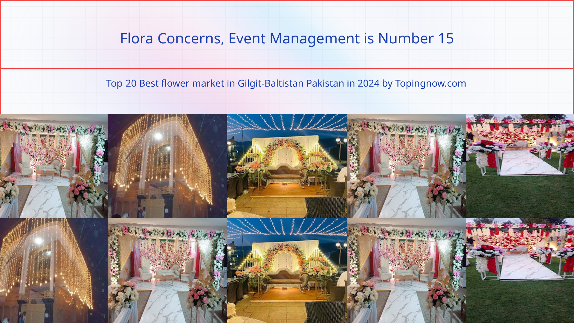 Flora Concerns, Event Management: Top 20 Best flower market in Gilgit-Baltistan Pakistan in 2025