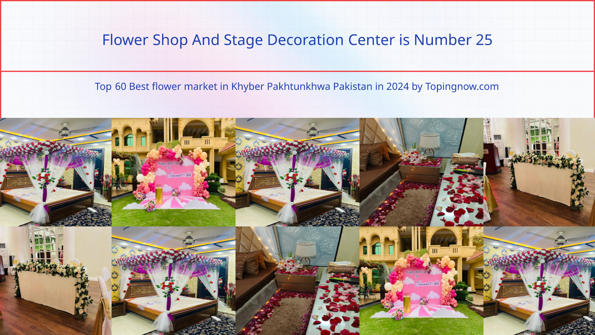 Flower Shop And Stage Decoration Center: Top 60 Best flower market in Khyber Pakhtunkhwa Pakistan in 2024