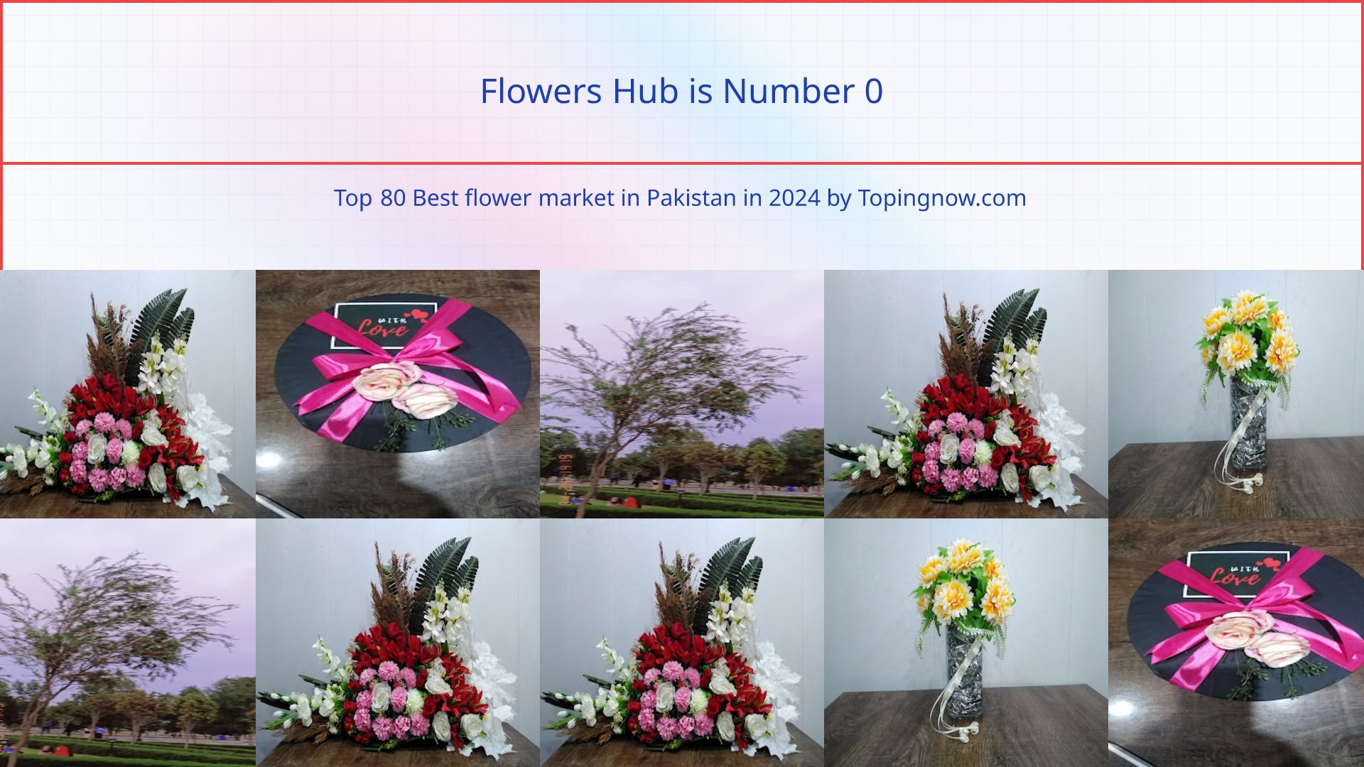 Flowers Hub: Top 80 Best flower market in Pakistan in 2024