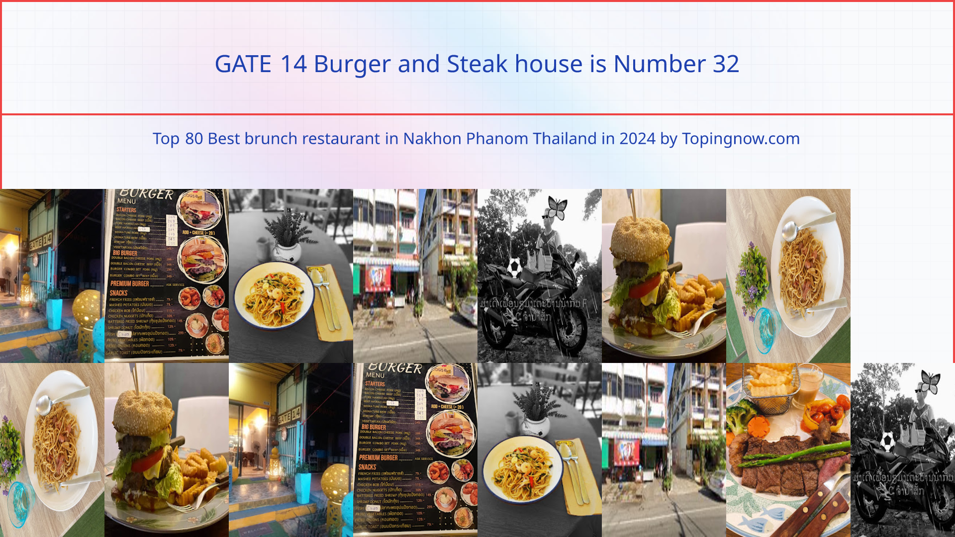 GATE 14 Burger and Steak house: Top 80 Best brunch restaurant in Nakhon Phanom Thailand in 2024
