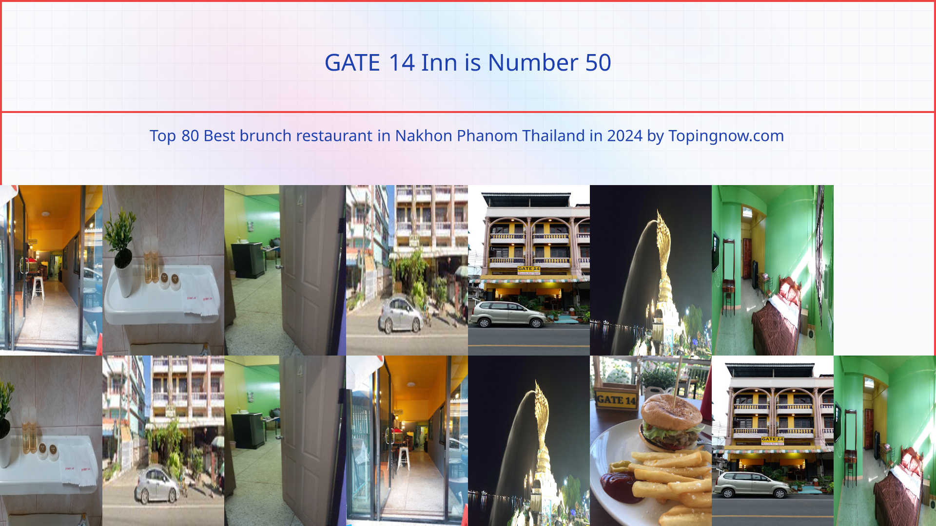 GATE 14 Inn: Top 80 Best brunch restaurant in Nakhon Phanom Thailand in 2024