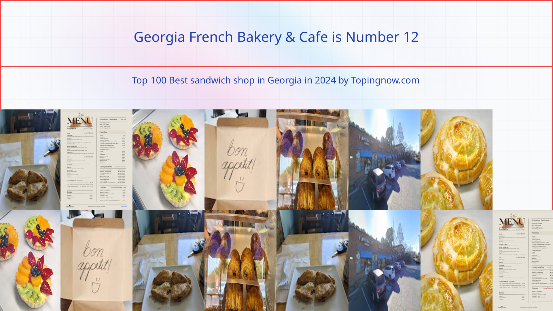 Georgia French Bakery & Cafe: Top 100 Best sandwich shop in Georgia in 2024