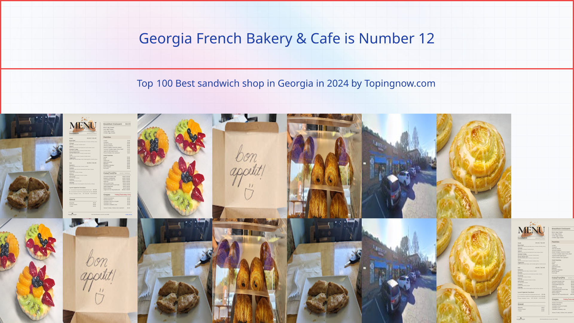 Georgia French Bakery & Cafe: Top 100 Best sandwich shop in Georgia in 2025