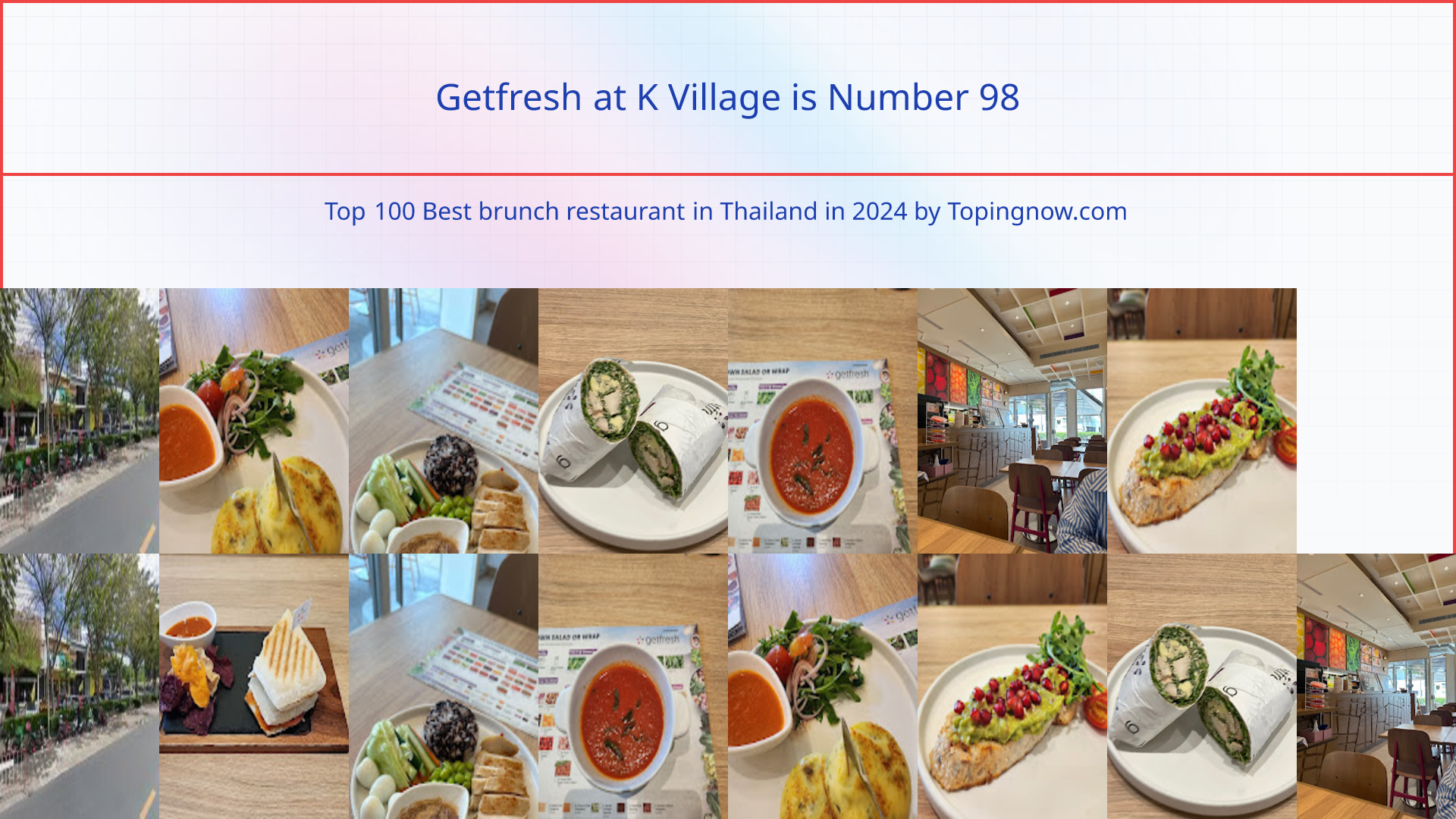 Getfresh at K Village: Top 100 Best brunch restaurant in Thailand in 2025