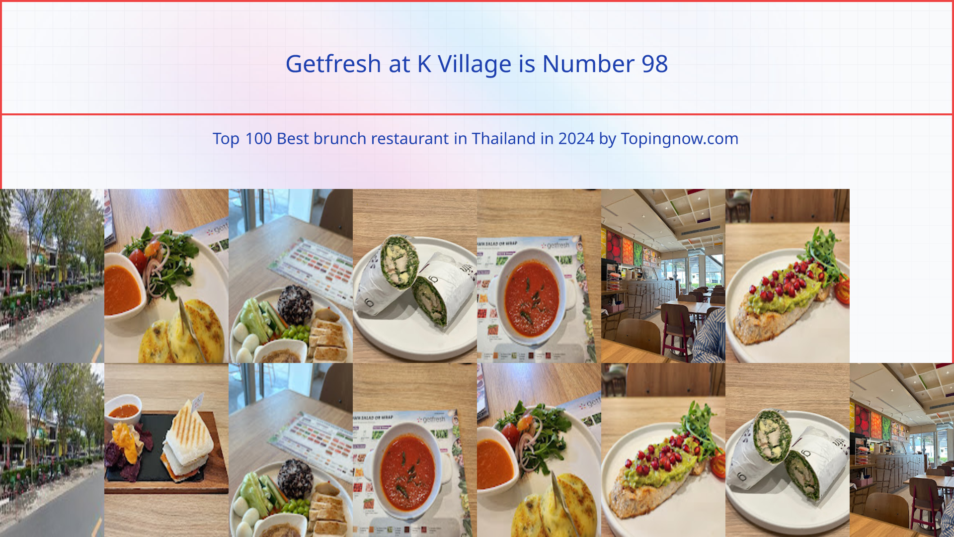 Getfresh at K Village: Top 100 Best brunch restaurant in Thailand in 2024