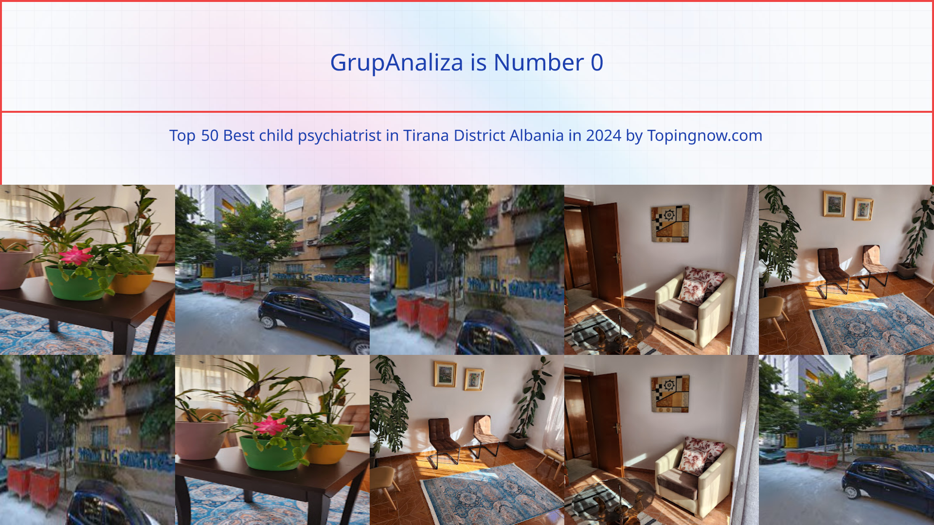 GrupAnaliza: Top 50 Best child psychiatrist in Tirana District Albania in 2024