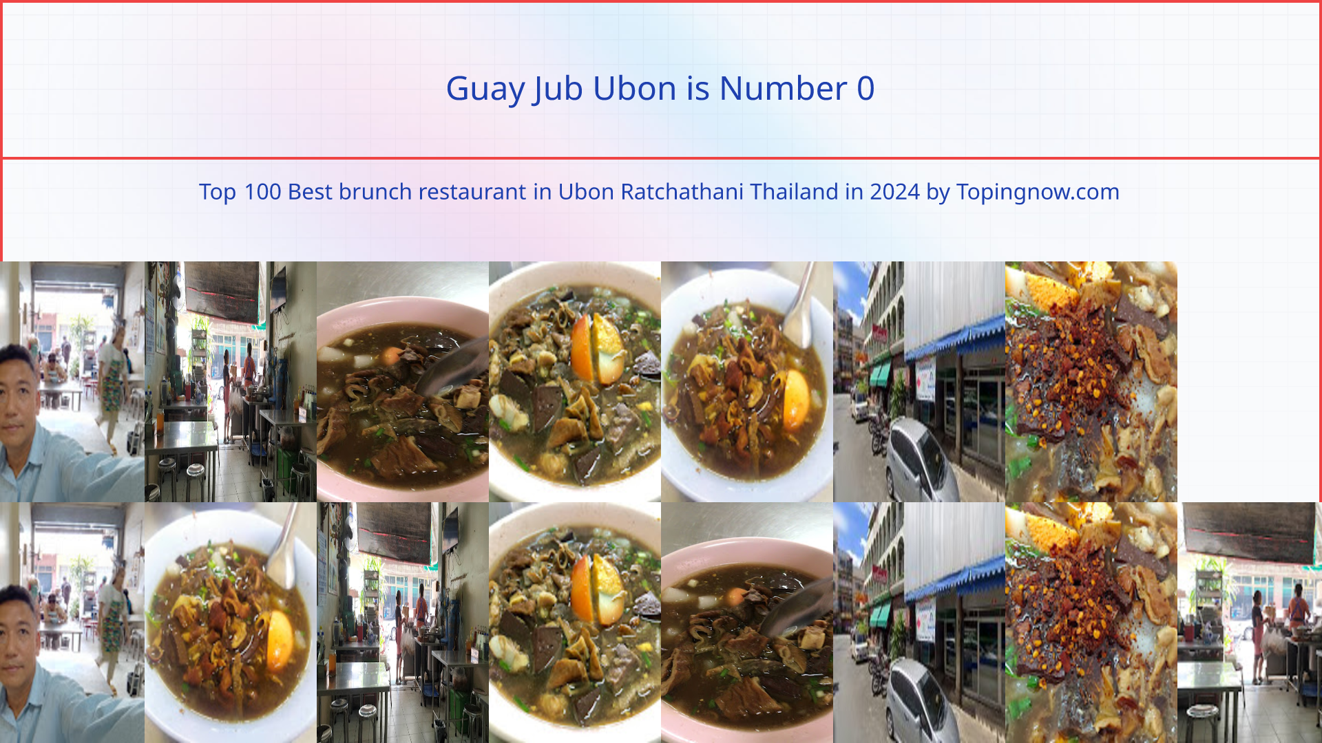 Guay Jub Ubon: Top 100 Best brunch restaurant in Ubon Ratchathani Thailand in 2025