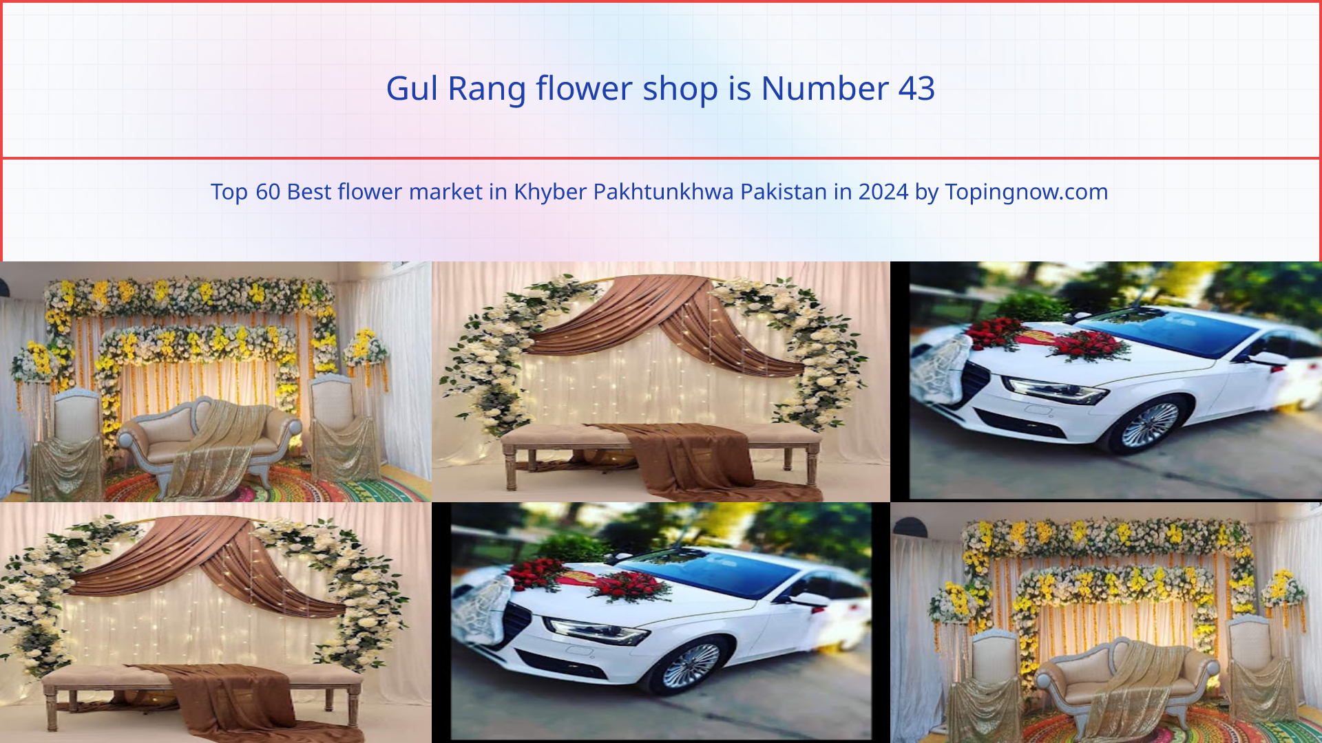 Gul Rang flower shop: Top 60 Best flower market in Khyber Pakhtunkhwa Pakistan in 2024