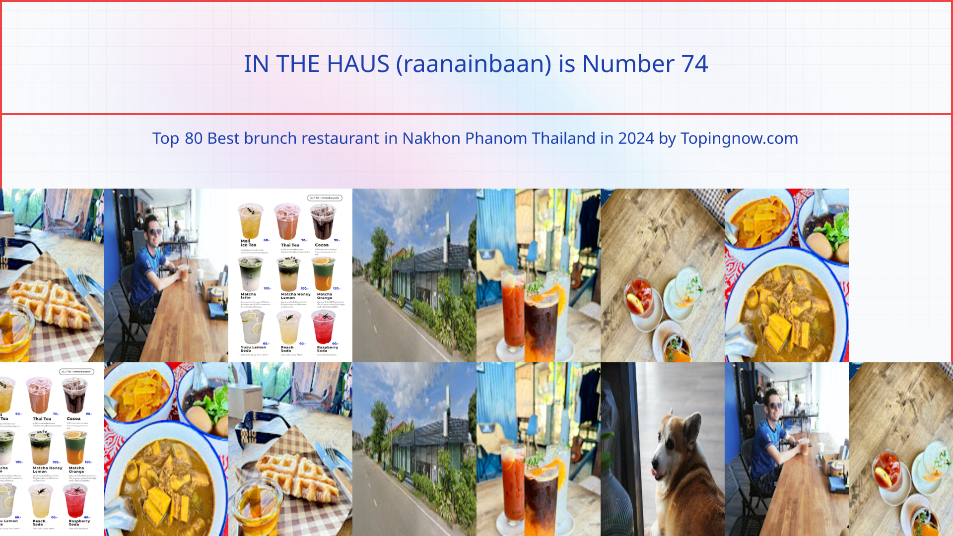 IN THE HAUS (raanainbaan): Top 80 Best brunch restaurant in Nakhon Phanom Thailand in 2025