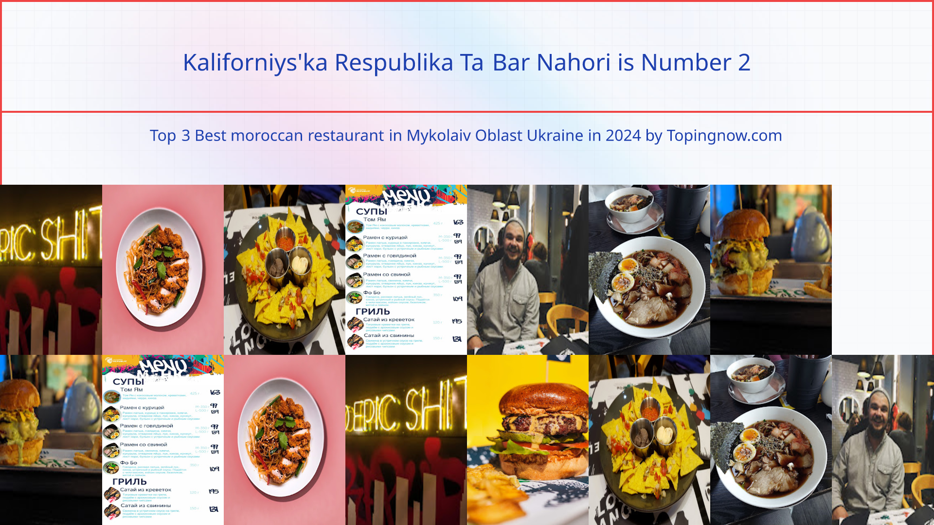 Kaliforniys'ka Respublika Ta Bar Nahori: Top 3 Best moroccan restaurant in Mykolaiv Oblast Ukraine in 2024