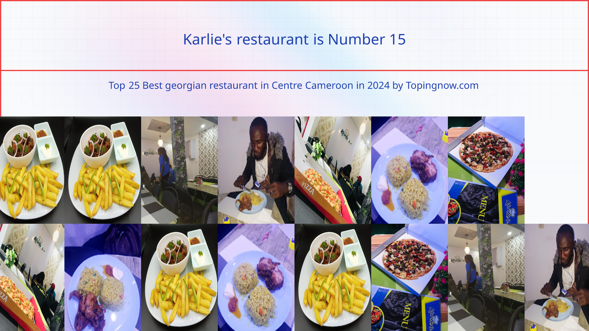 Karlie's restaurant: Top 25 Best georgian restaurant in Centre Cameroon in 2024