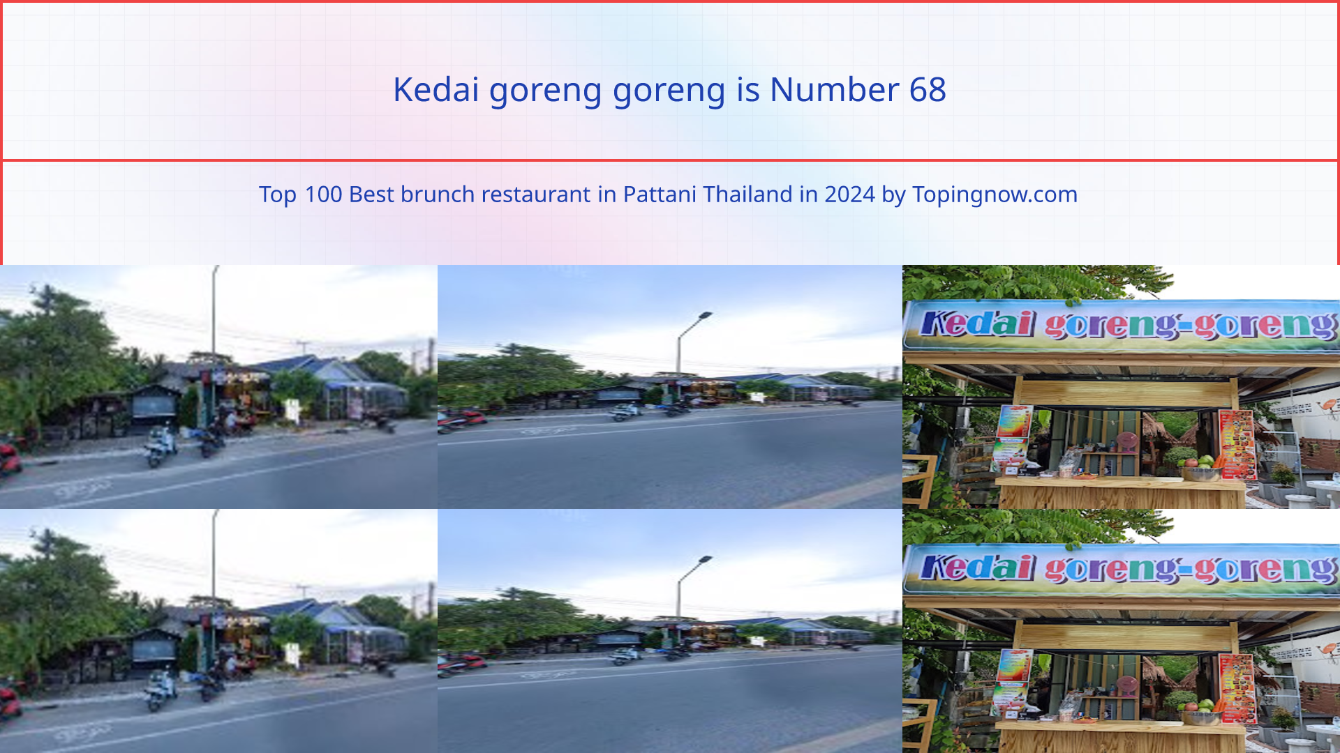 Kedai goreng goreng: Top 100 Best brunch restaurant in Pattani Thailand in 2025