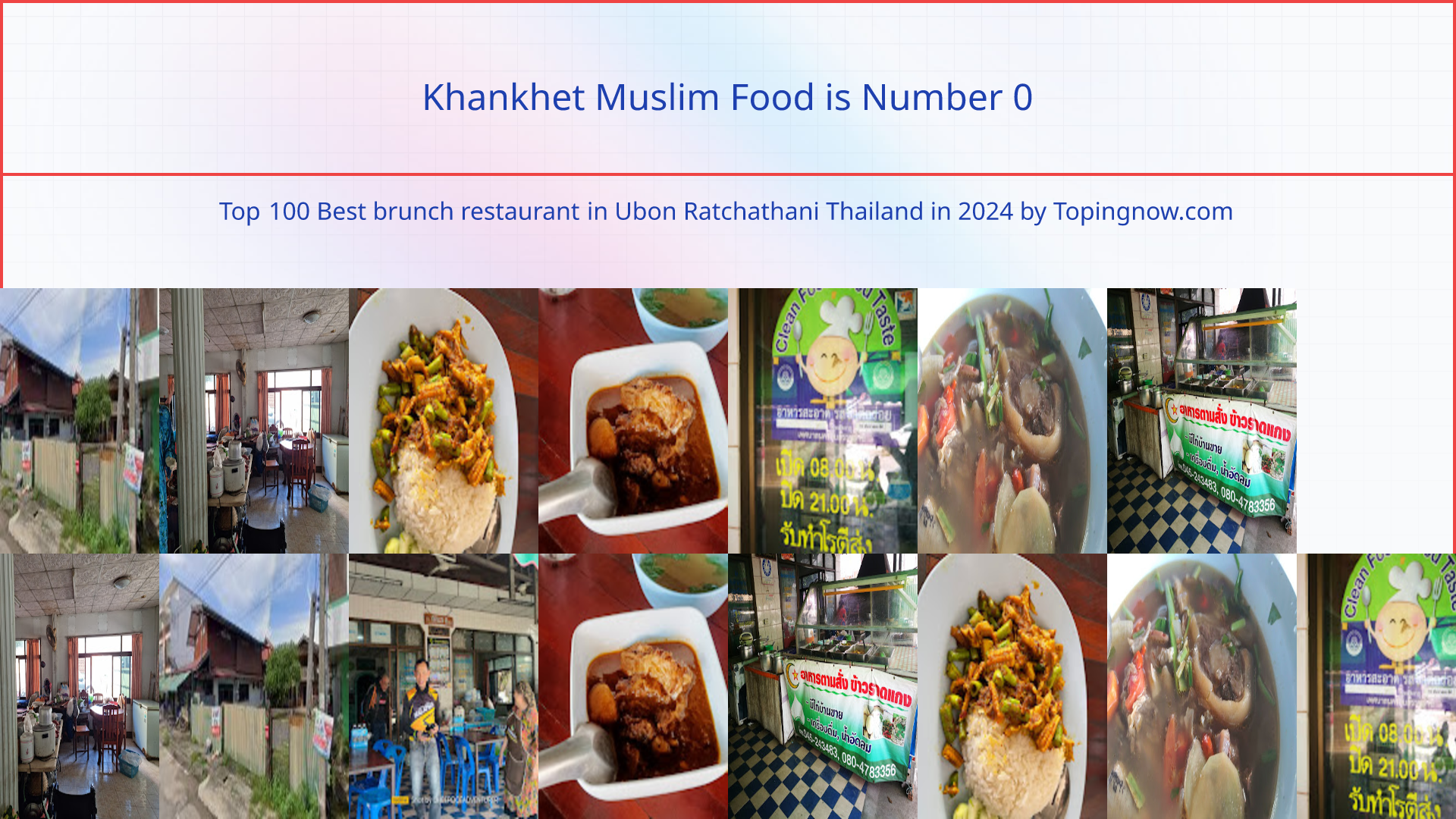 Khankhet Muslim Food: Top 100 Best brunch restaurant in Ubon Ratchathani Thailand in 2025