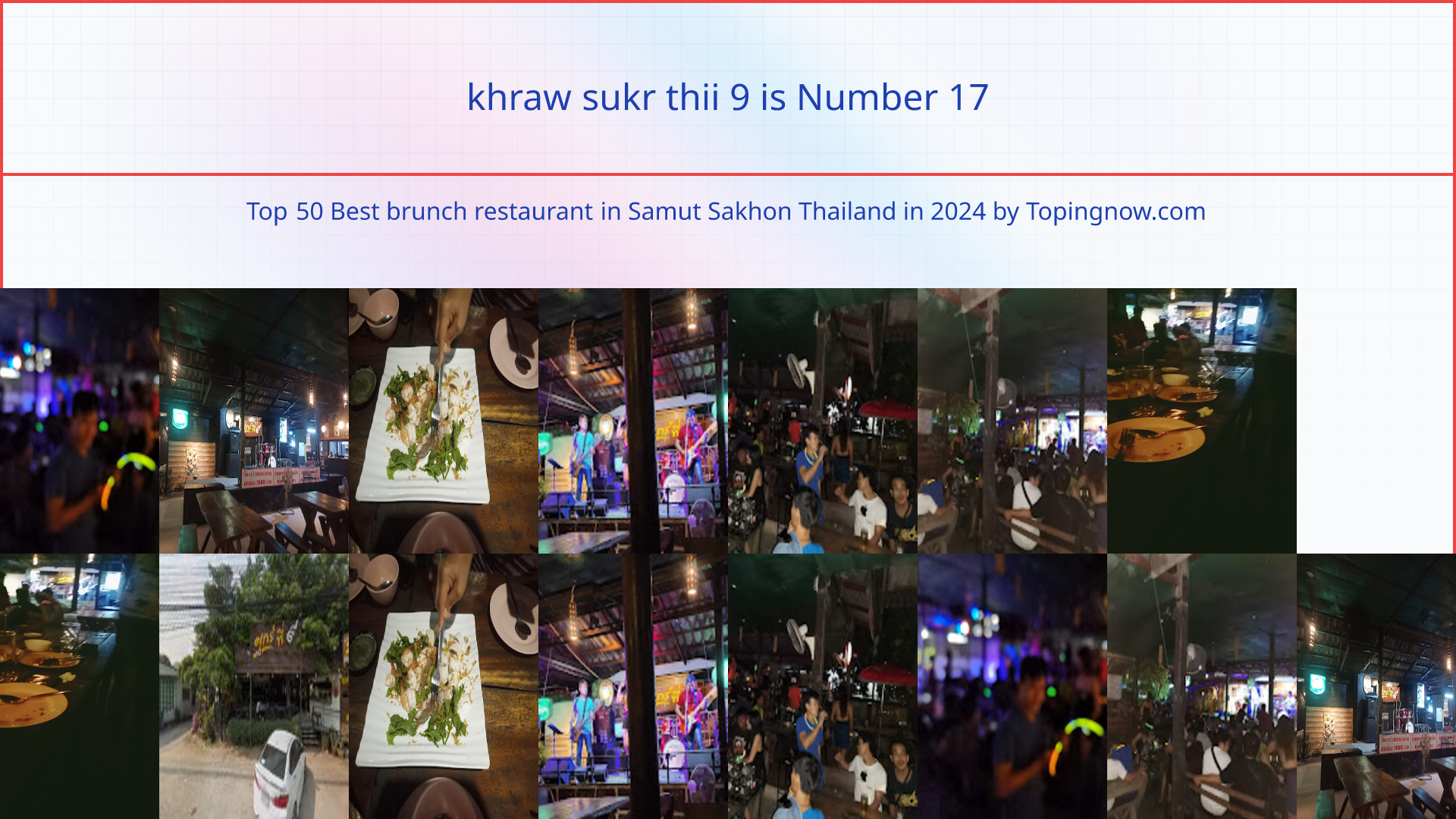 khraw sukr thii 9: Top 50 Best brunch restaurant in Samut Sakhon Thailand in 2025