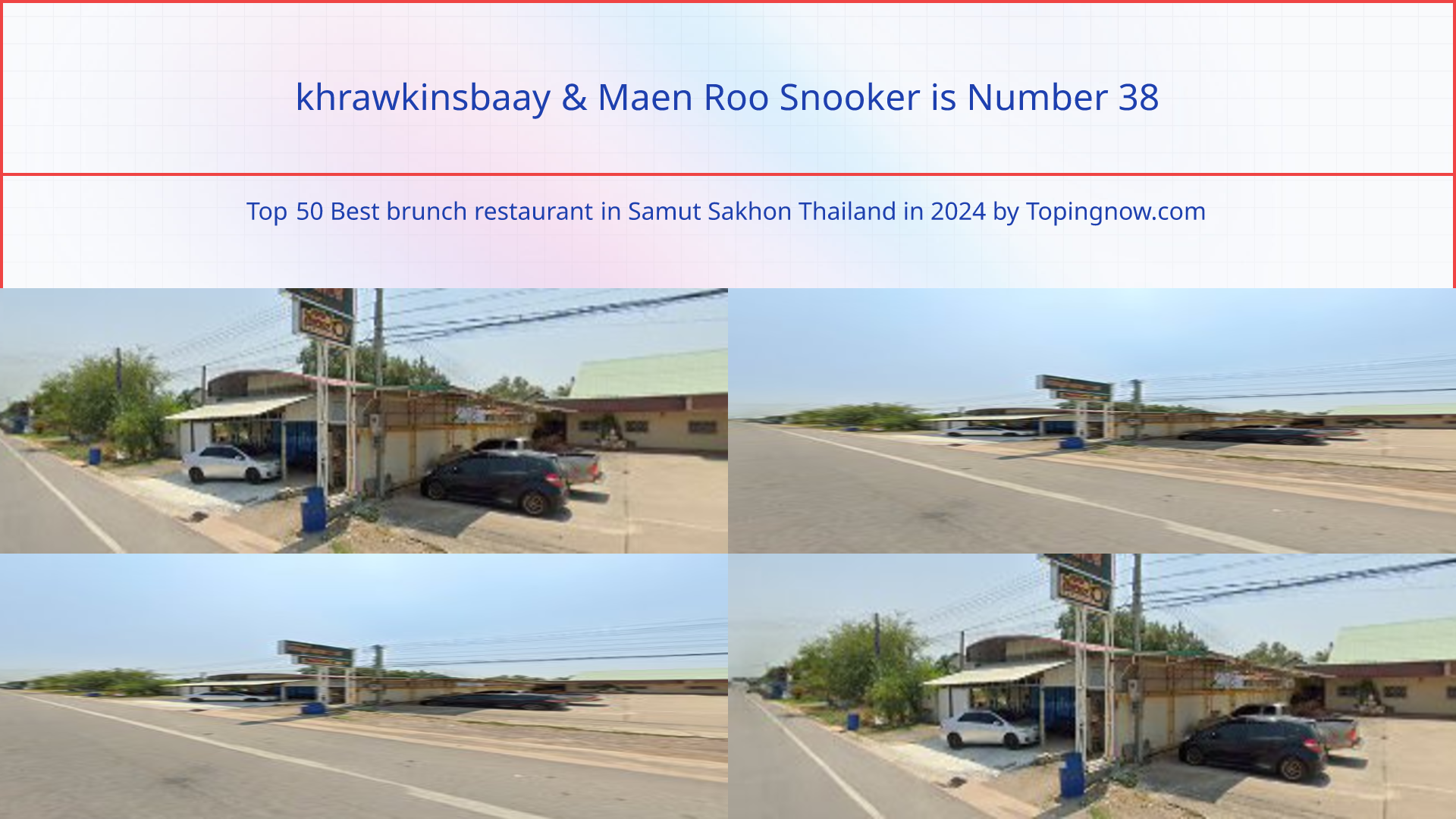 khrawkinsbaay & Maen Roo Snooker: Top 50 Best brunch restaurant in Samut Sakhon Thailand in 2024
