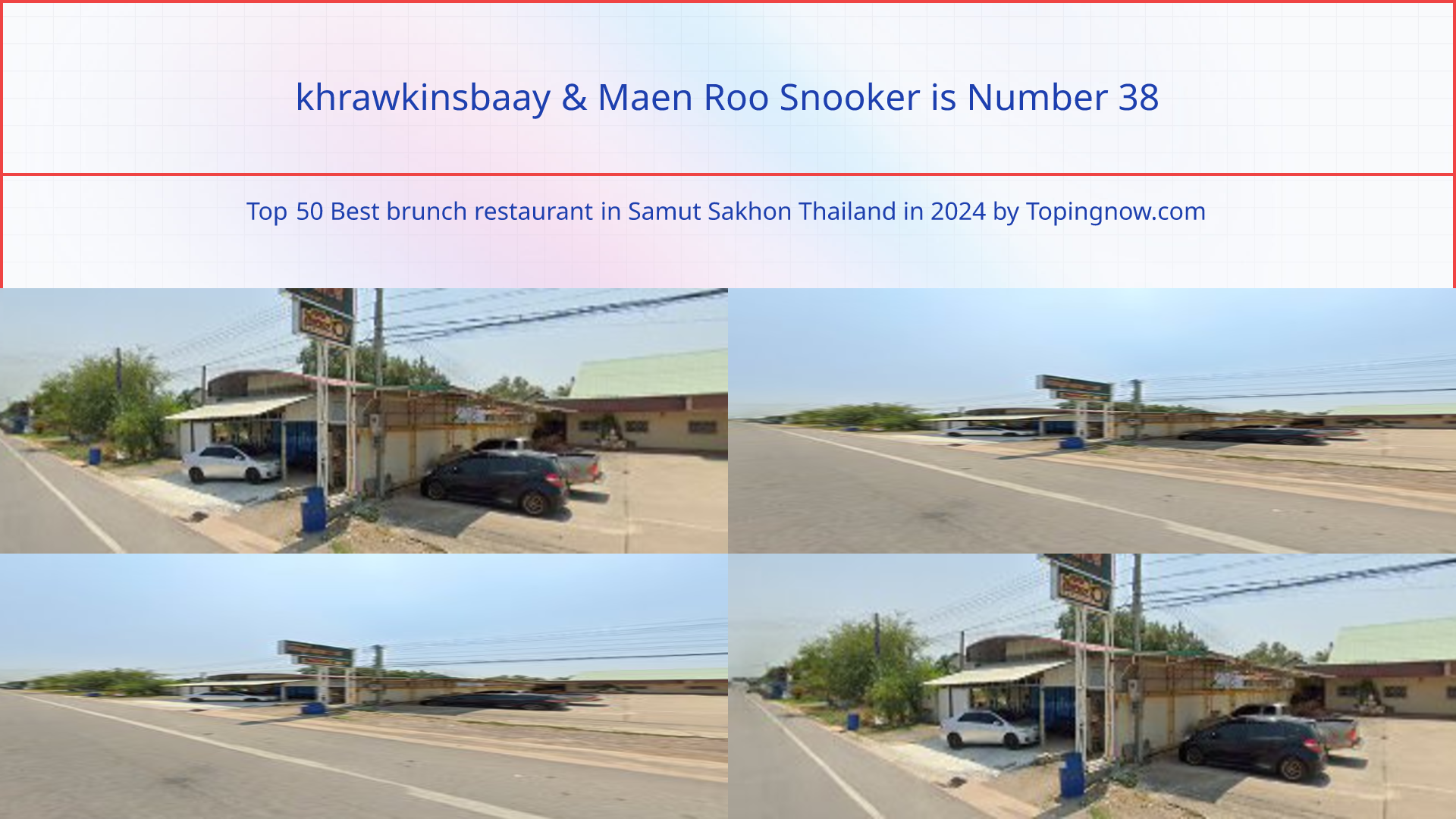 khrawkinsbaay & Maen Roo Snooker: Top 50 Best brunch restaurant in Samut Sakhon Thailand in 2025