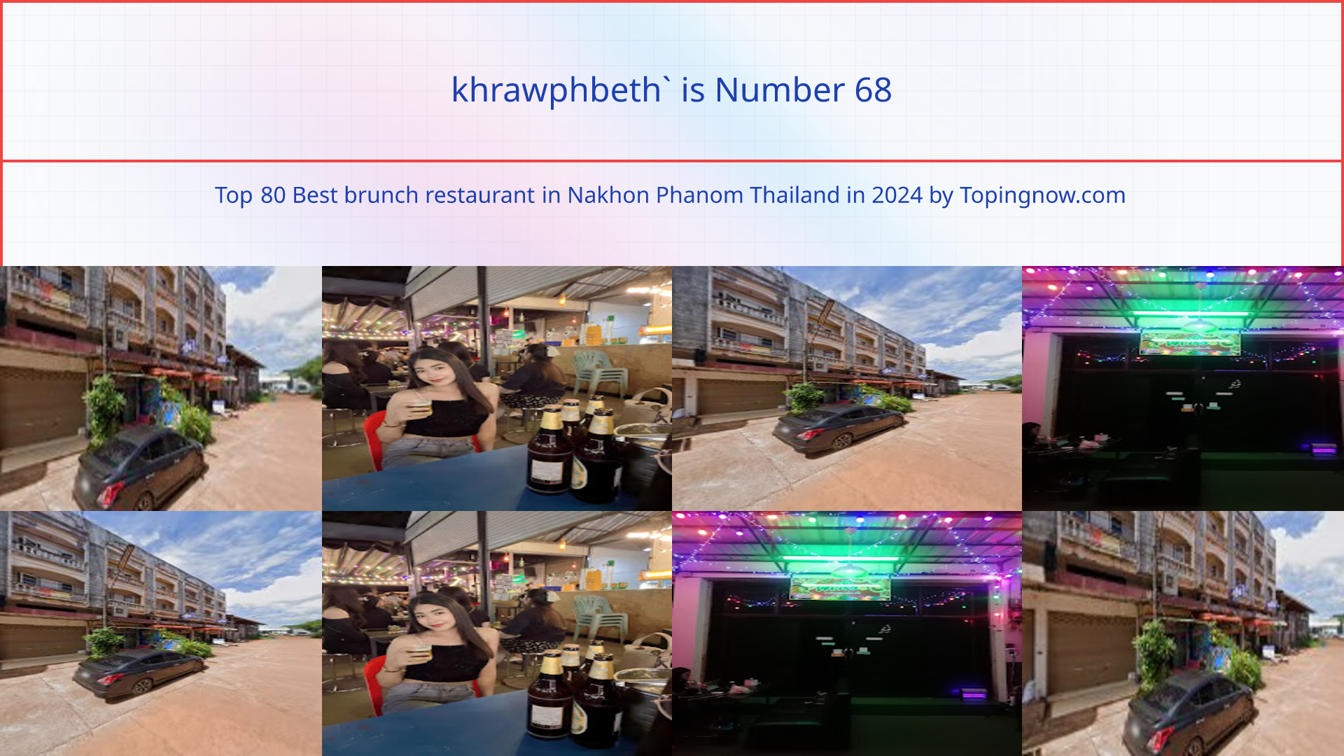 khrawphbeth`: Top 80 Best brunch restaurant in Nakhon Phanom Thailand in 2024