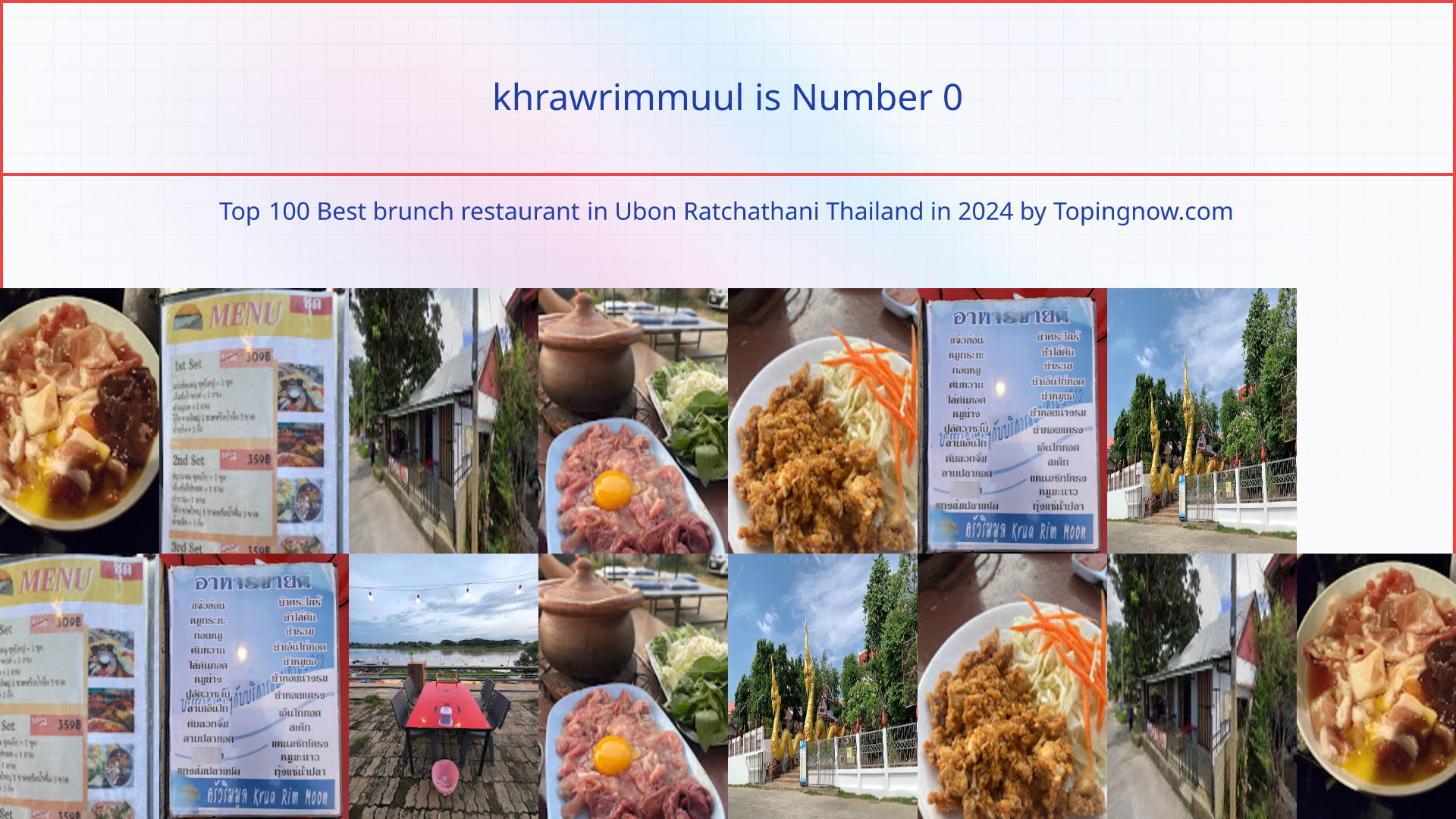 khrawrimmuul: Top 100 Best brunch restaurant in Ubon Ratchathani Thailand in 2025