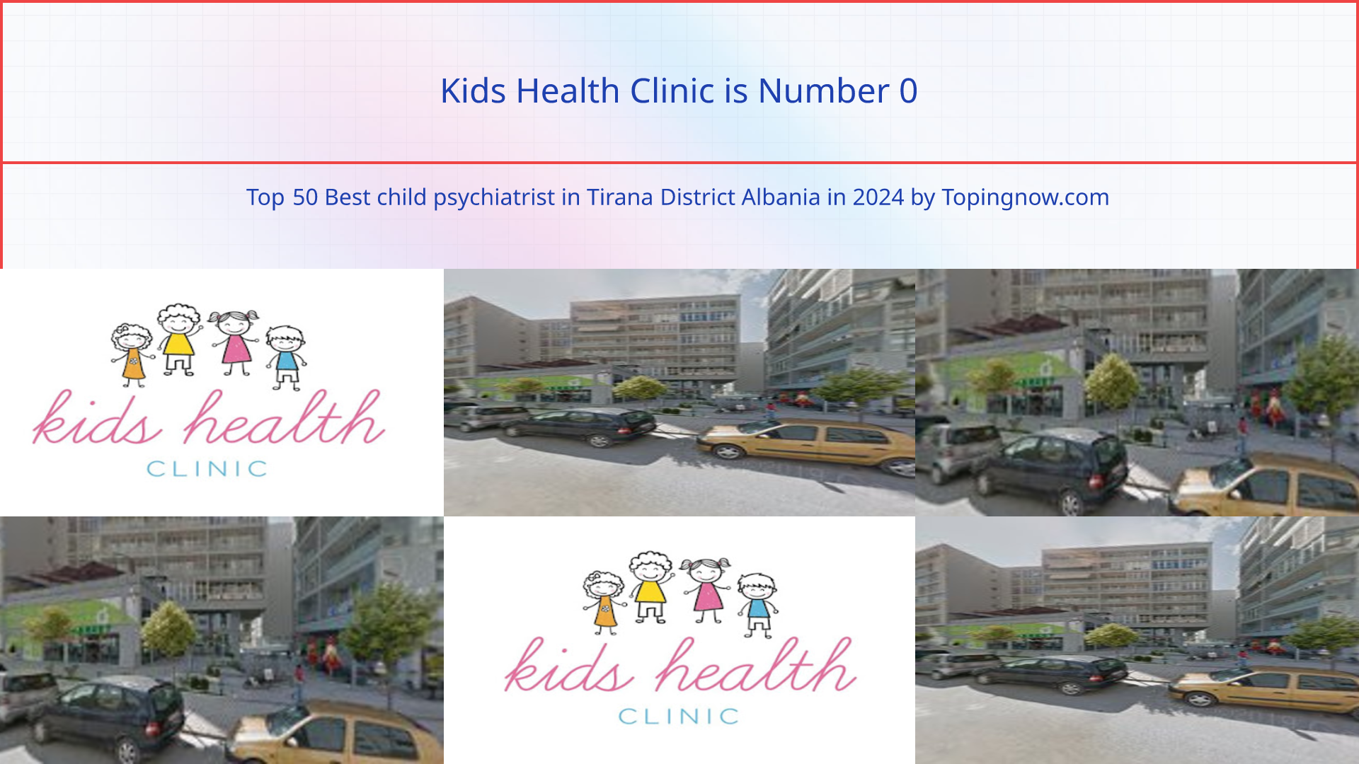 Kids Health Clinic: Top 50 Best child psychiatrist in Tirana District Albania in 2025