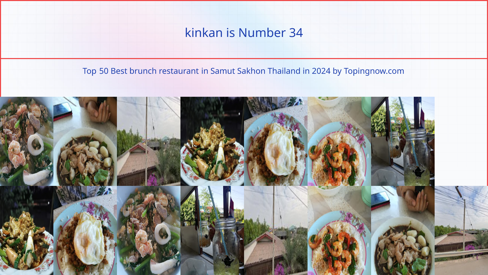 kinkan: Top 50 Best brunch restaurant in Samut Sakhon Thailand in 2024