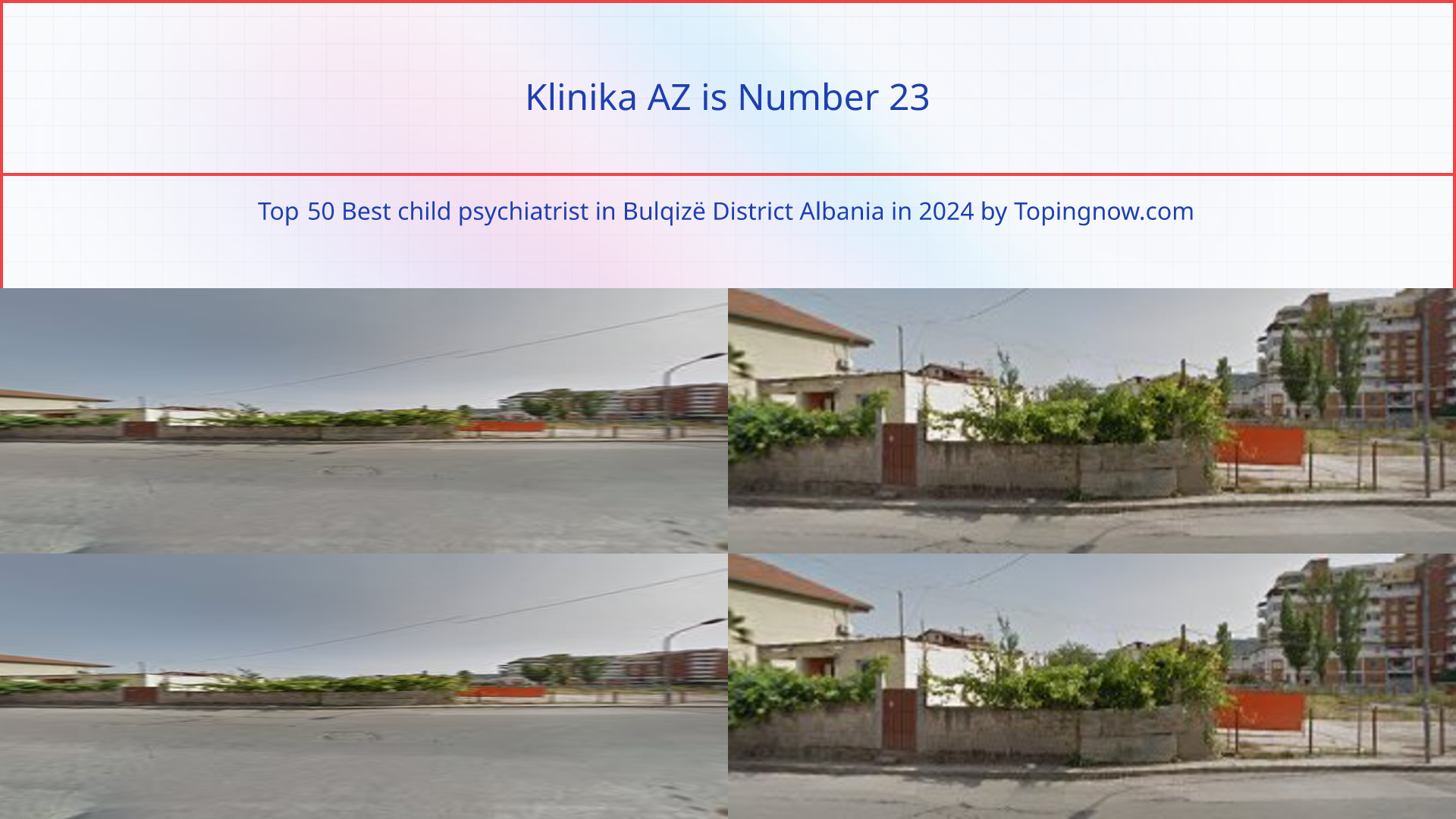 Klinika AZ: Top 50 Best child psychiatrist in Bulqizë District Albania in 2024