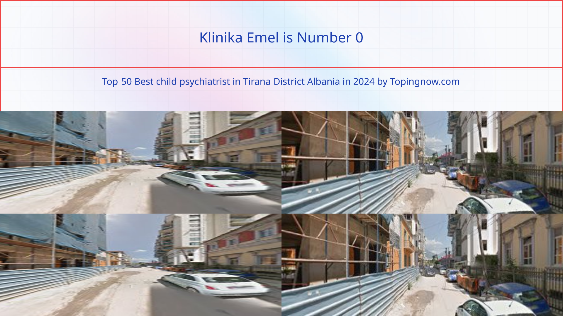Klinika Emel: Top 50 Best child psychiatrist in Tirana District Albania in 2024