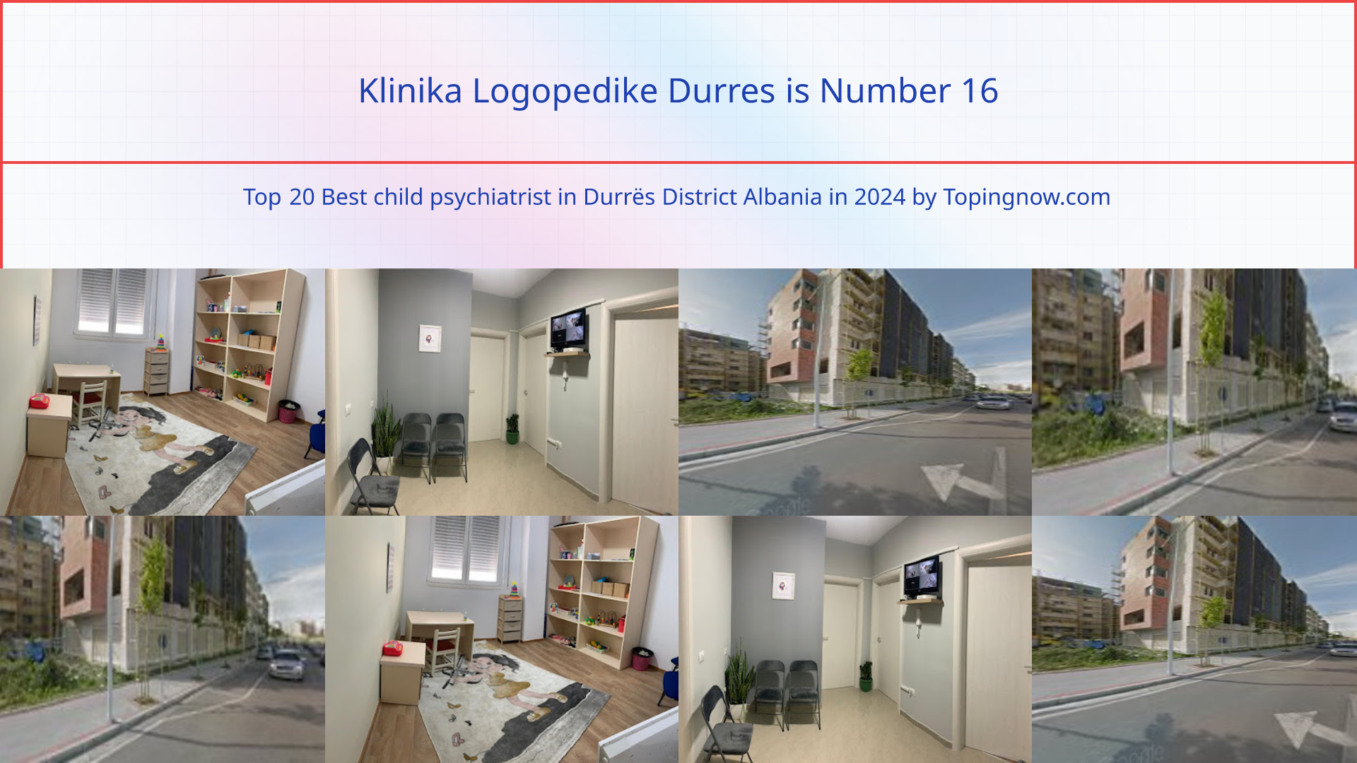 Klinika Logopedike Durres: Top 20 Best child psychiatrist in Durrës District Albania in 2024