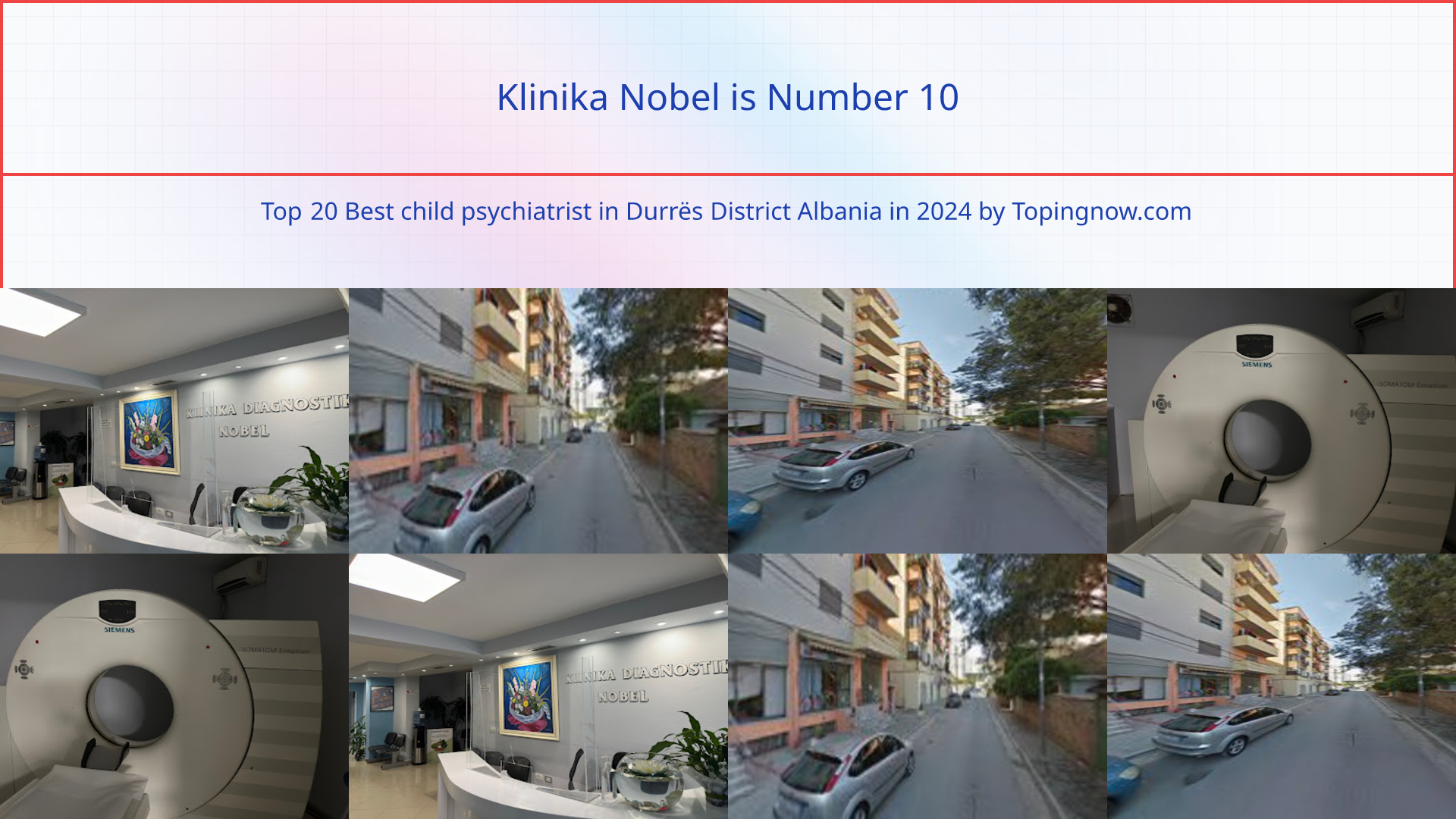 Klinika Nobel: Top 20 Best child psychiatrist in Durrës District Albania in 2024