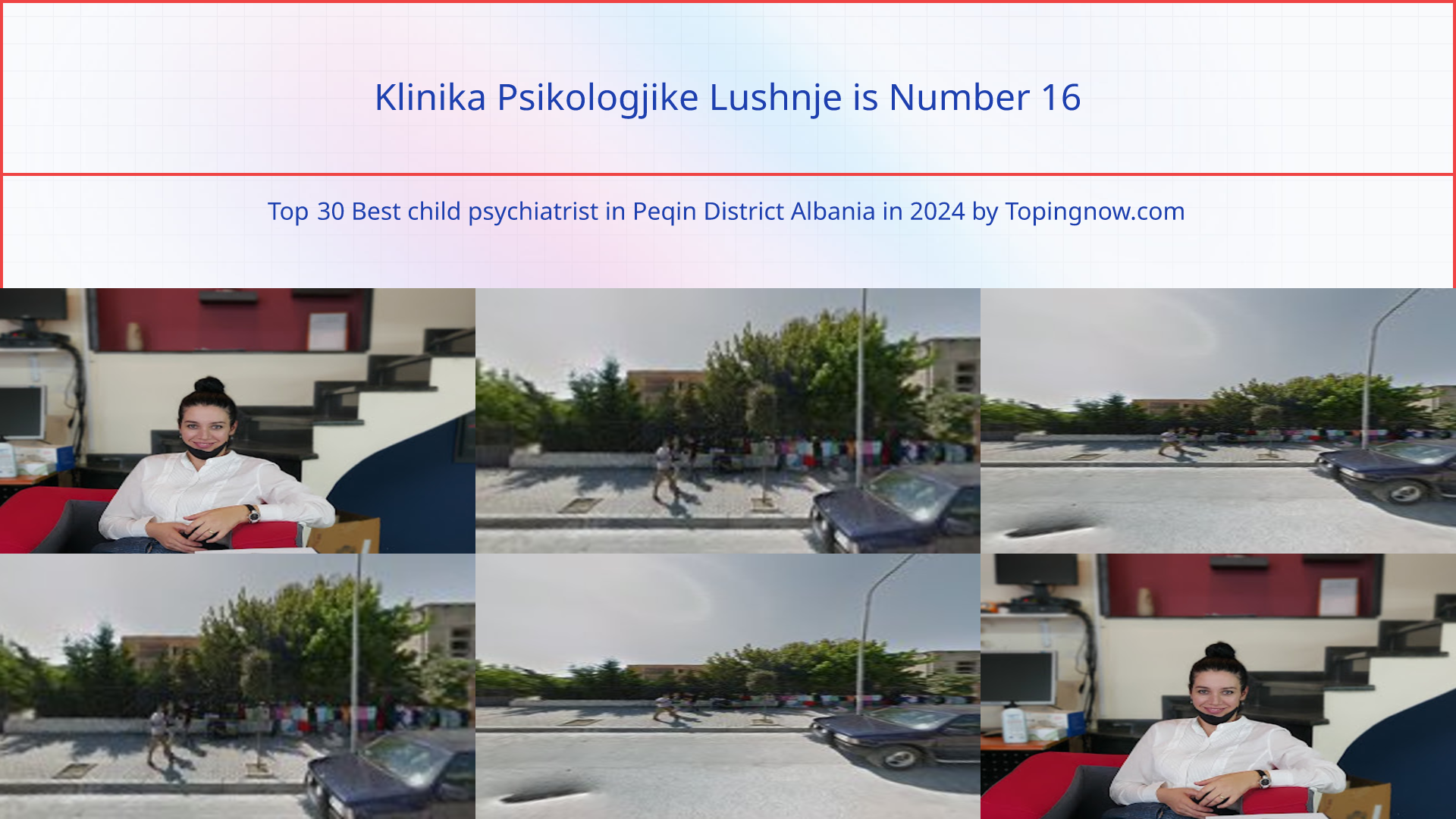 Klinika Psikologjike Lushnje: Top 30 Best child psychiatrist in Peqin District Albania in 2025