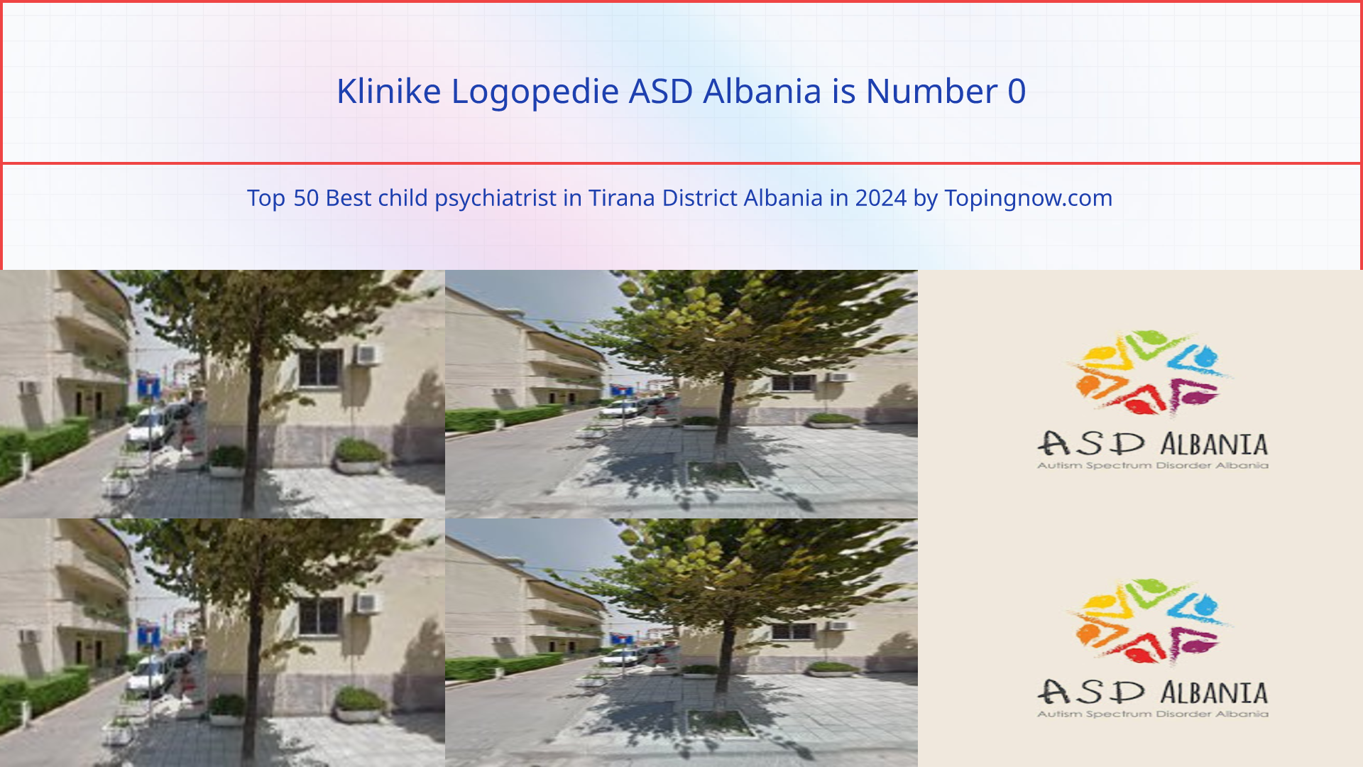 Klinike Logopedie ASD Albania: Top 50 Best child psychiatrist in Tirana District Albania in 2025