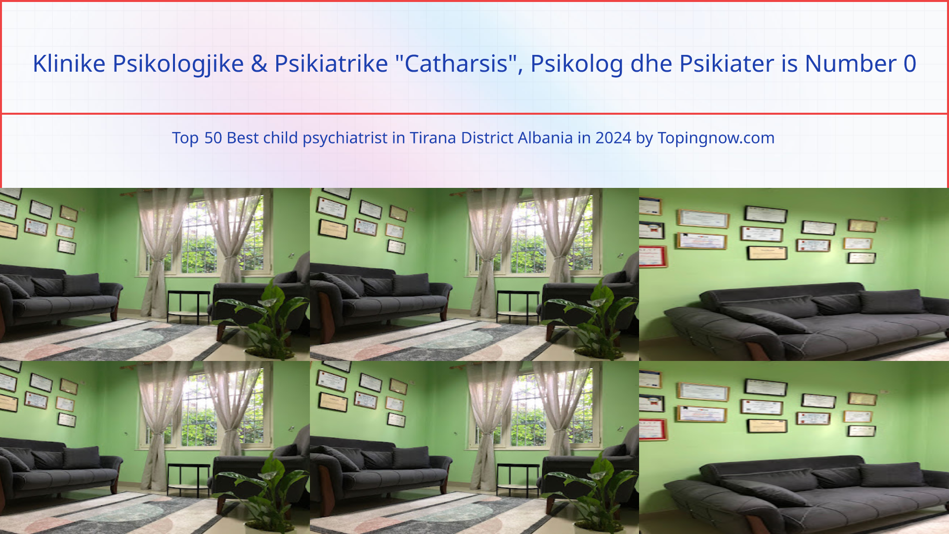 Klinike Psikologjike & Psikiatrike "Catharsis", Psikolog dhe Psikiater: Top 50 Best child psychiatrist in Tirana District Albania in 2024