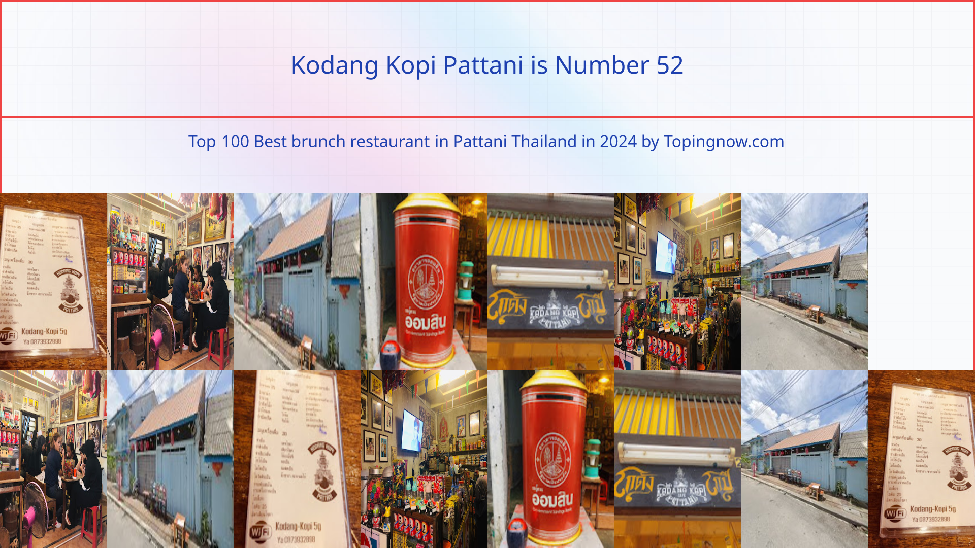 Kodang Kopi Pattani: Top 100 Best brunch restaurant in Pattani Thailand in 2025