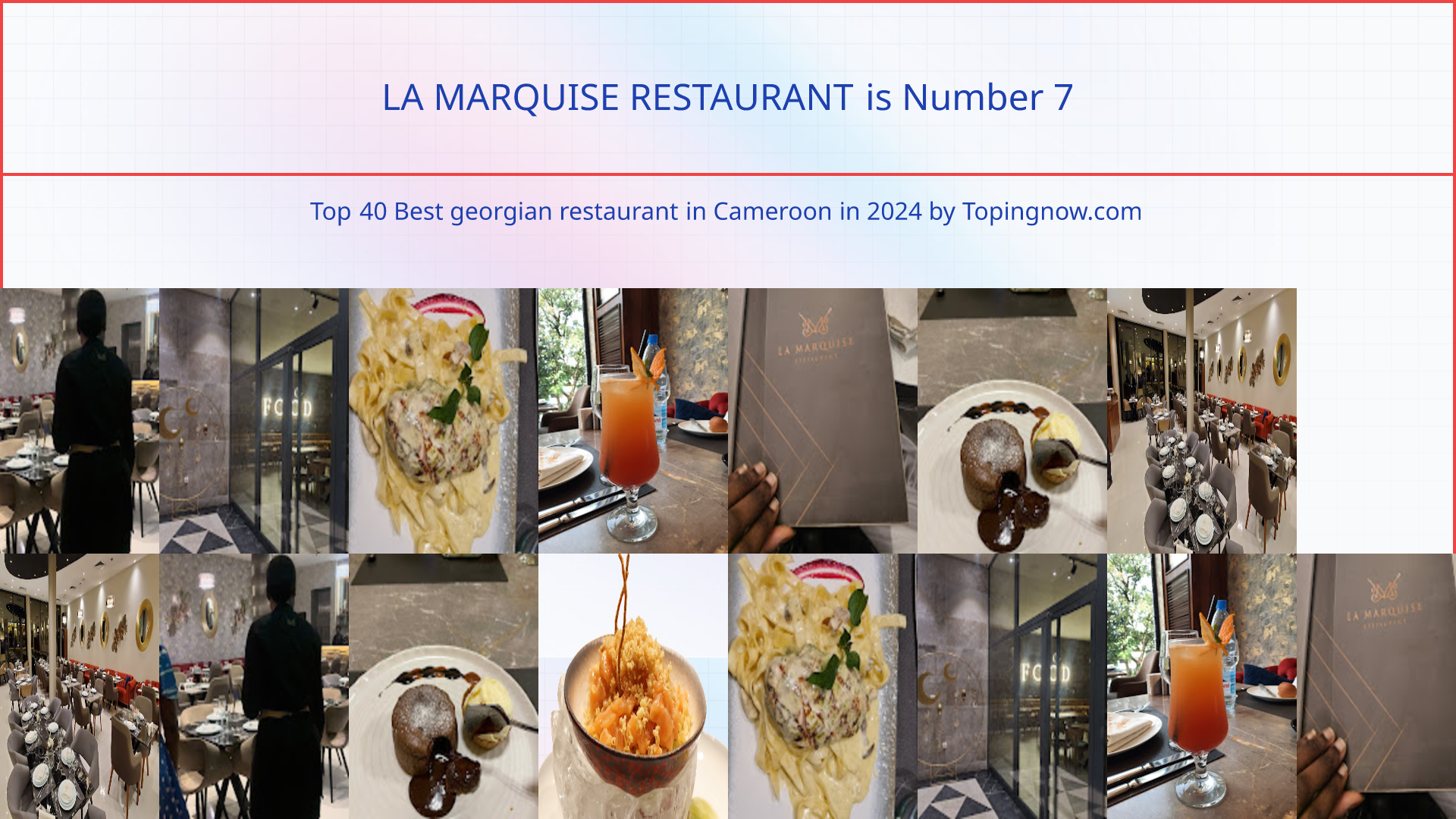 LA MARQUISE RESTAURANT: Top 40 Best georgian restaurant in Cameroon in 2024