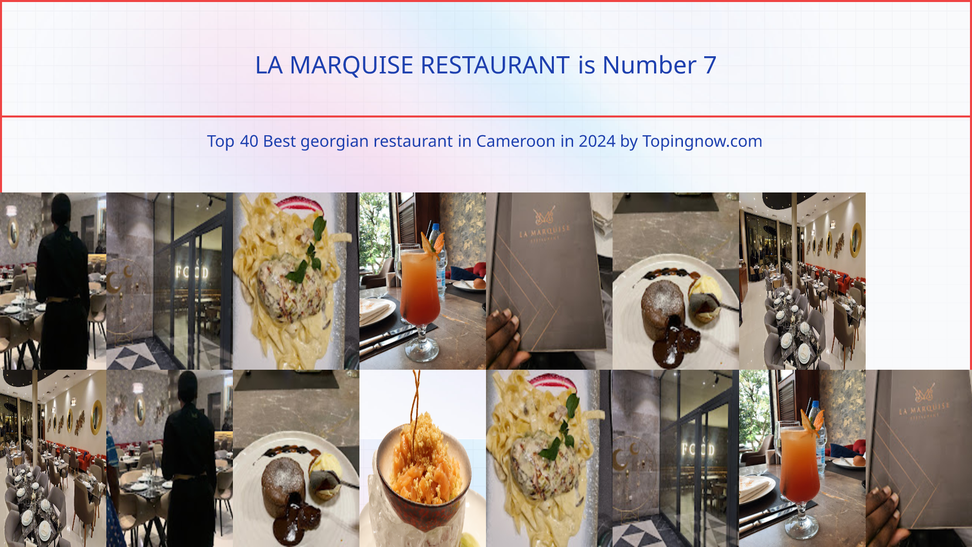 LA MARQUISE RESTAURANT: Top 40 Best georgian restaurant in Cameroon in 2025