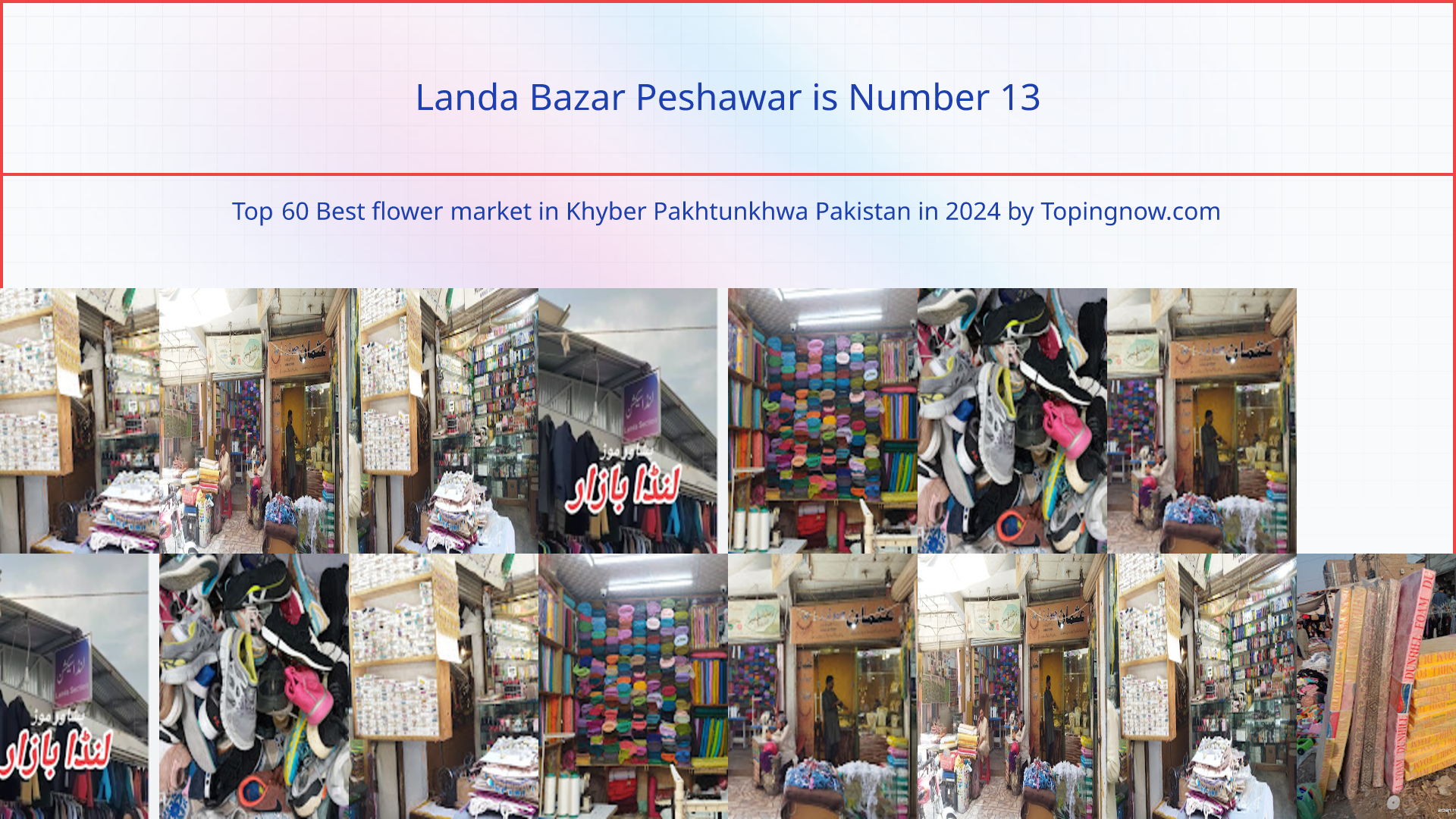 Landa Bazar Peshawar: Top 60 Best flower market in Khyber Pakhtunkhwa Pakistan in 2024