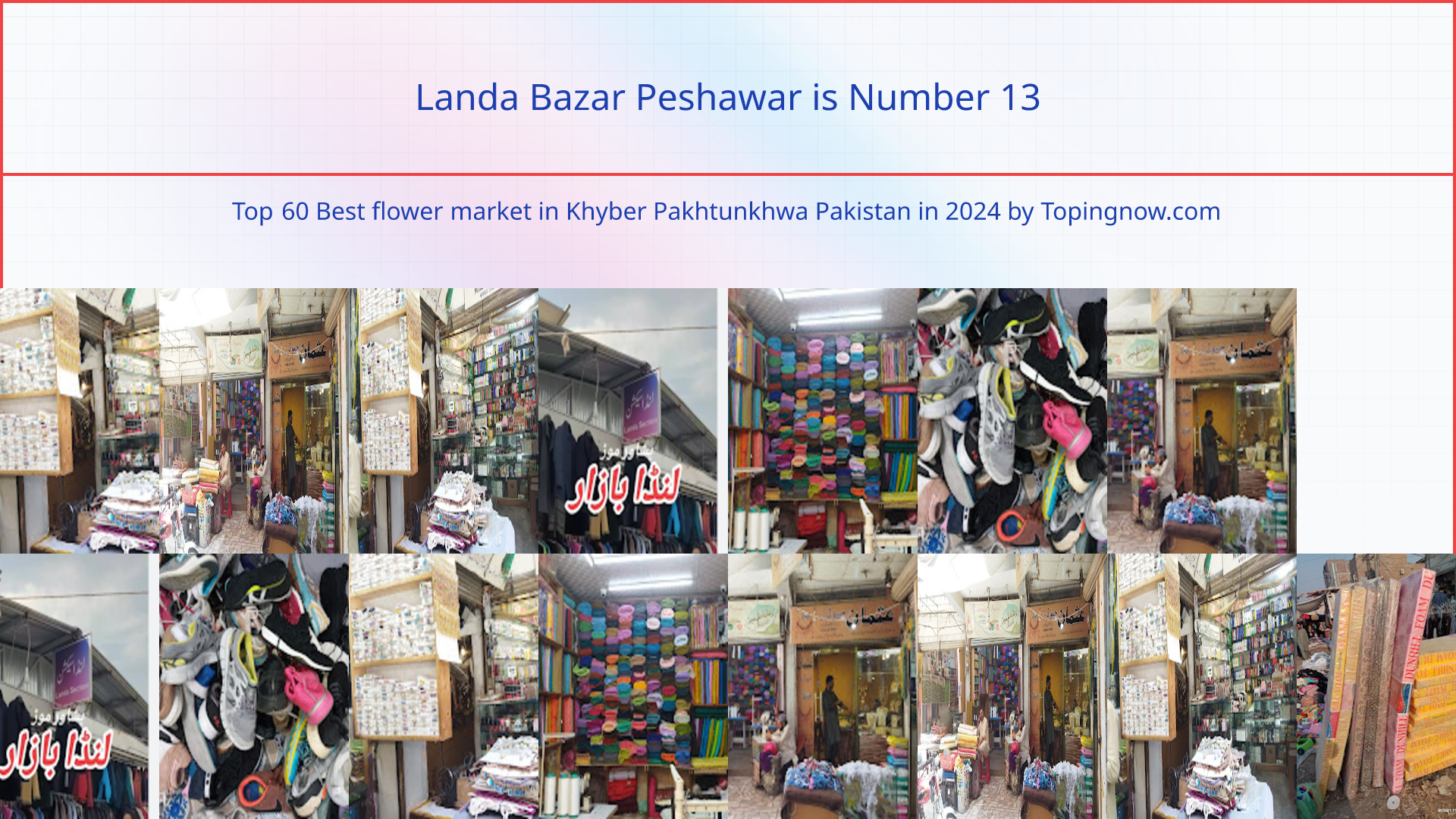 Landa Bazar Peshawar: Top 60 Best flower market in Khyber Pakhtunkhwa Pakistan in 2025