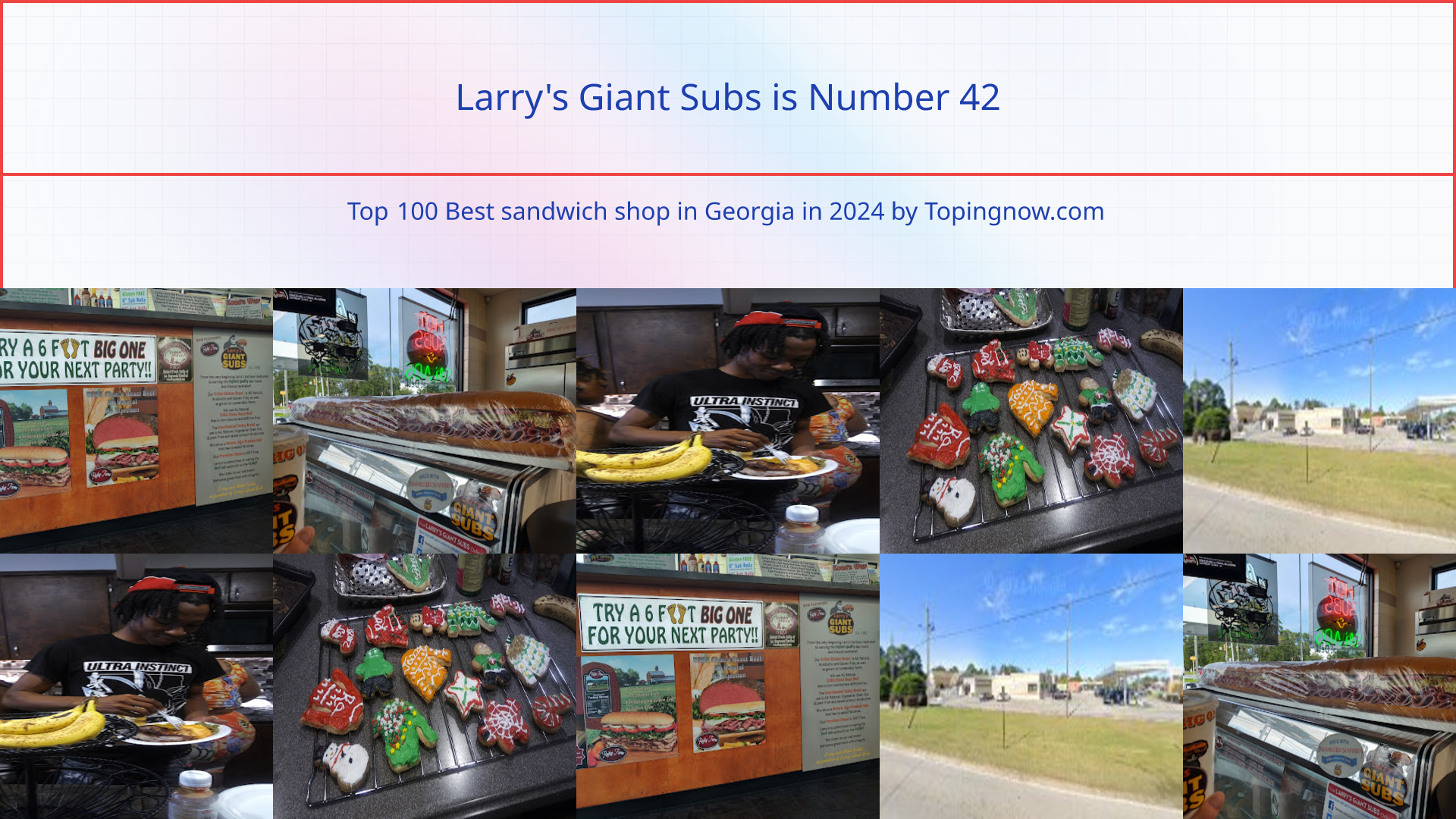 Larry's Giant Subs: Top 100 Best sandwich shop in Georgia in 2025