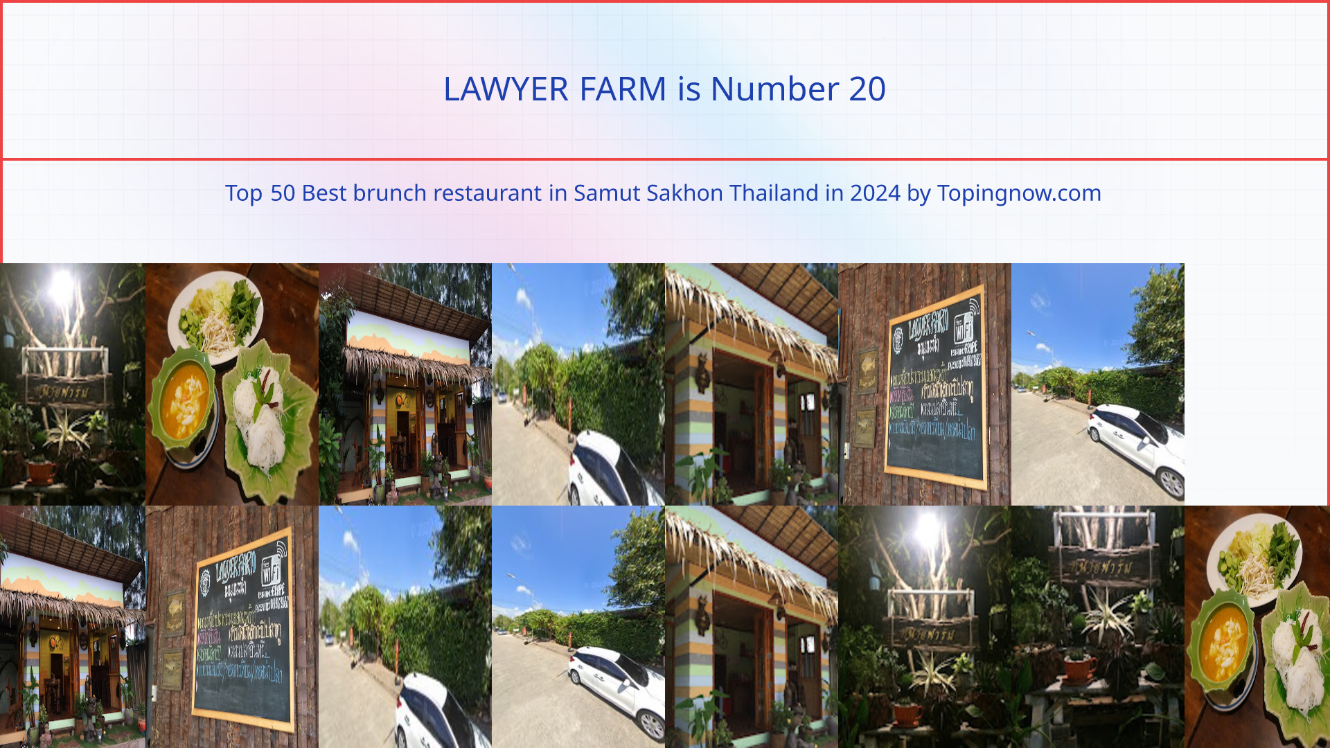 LAWYER FARM: Top 50 Best brunch restaurant in Samut Sakhon Thailand in 2024