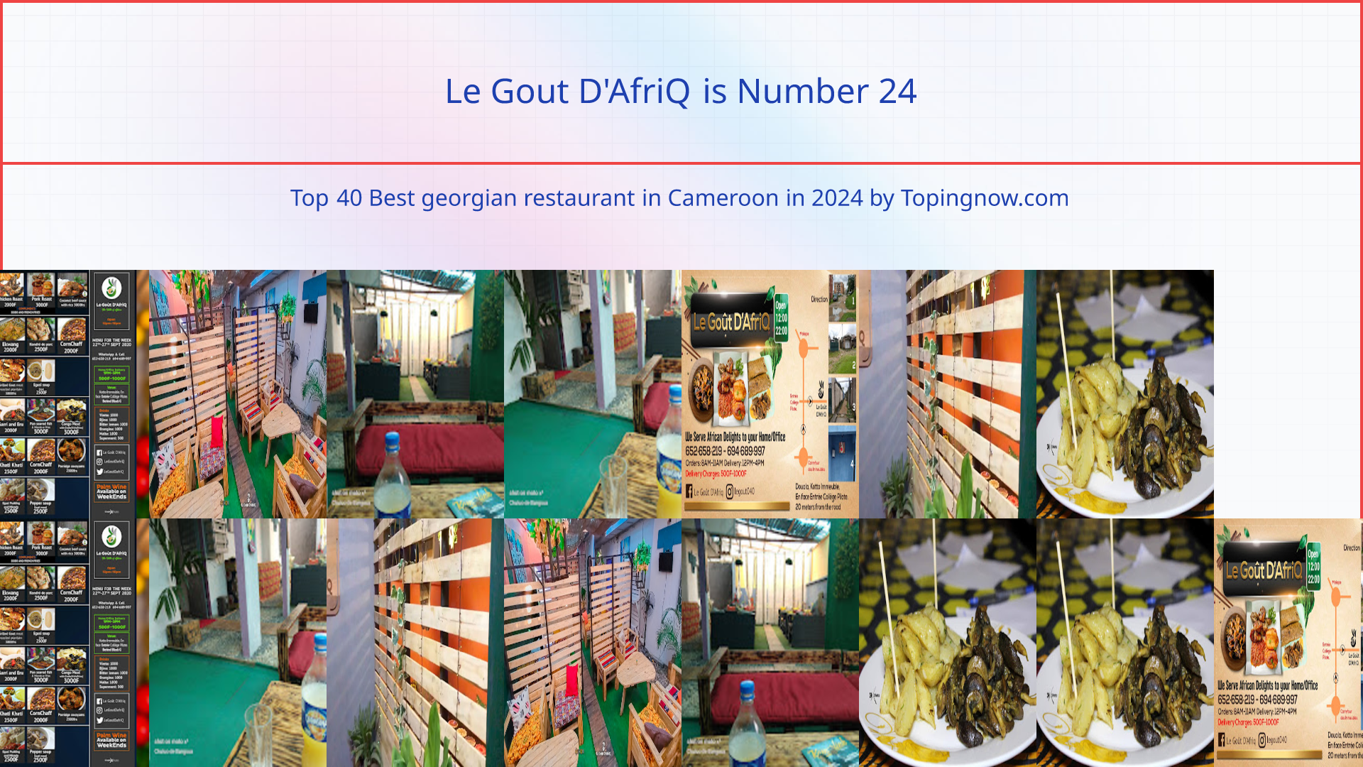 Le Gout D'AfriQ: Top 40 Best georgian restaurant in Cameroon in 2025