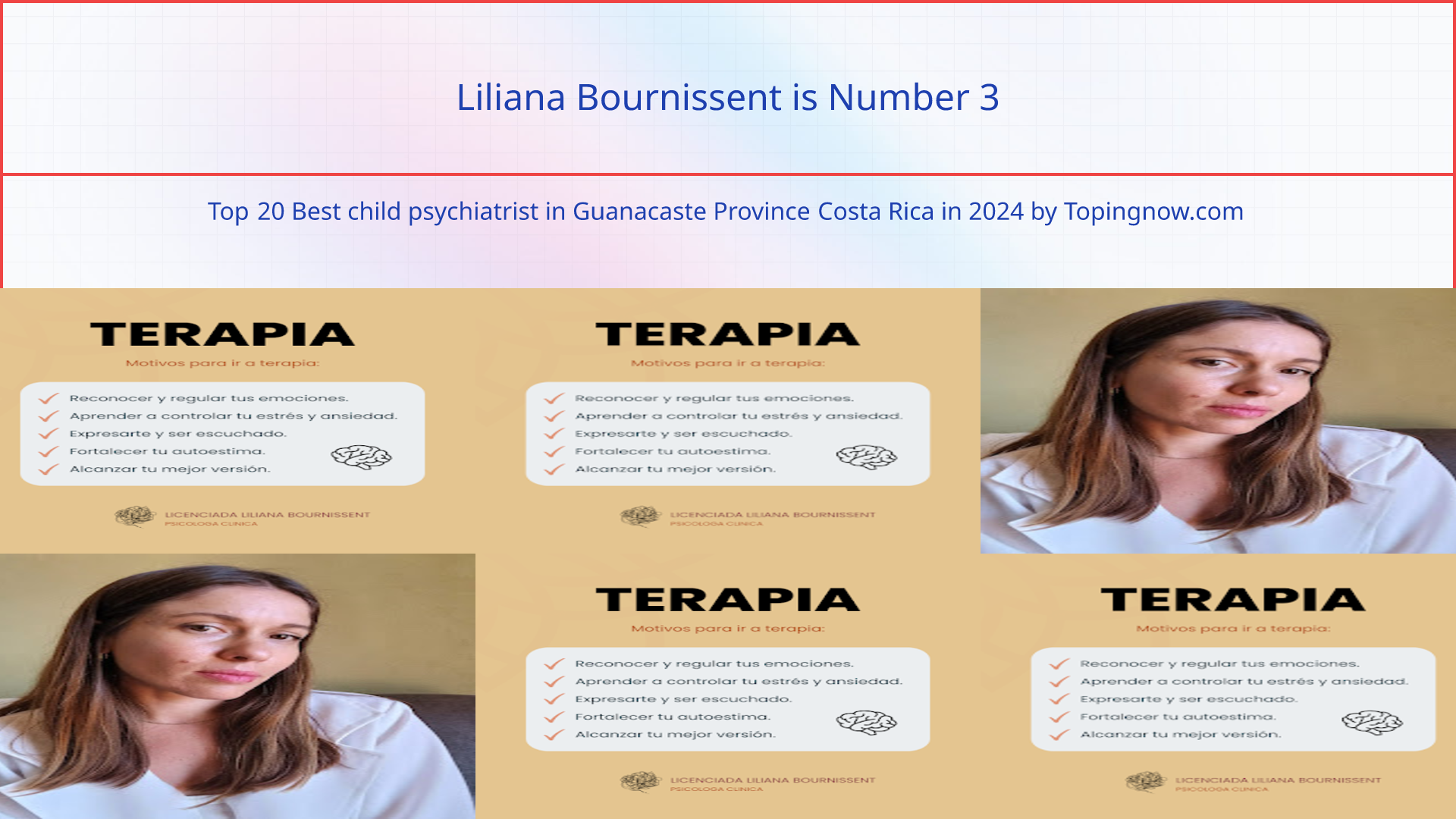 Liliana Bournissent: Top 20 Best child psychiatrist in Guanacaste Province Costa Rica in 2025