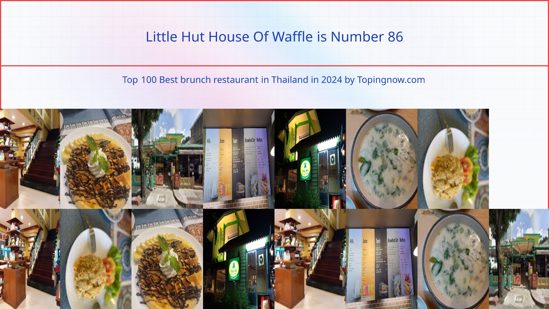 Little Hut House Of Waffle: Top 100 Best brunch restaurant in Thailand in 2025