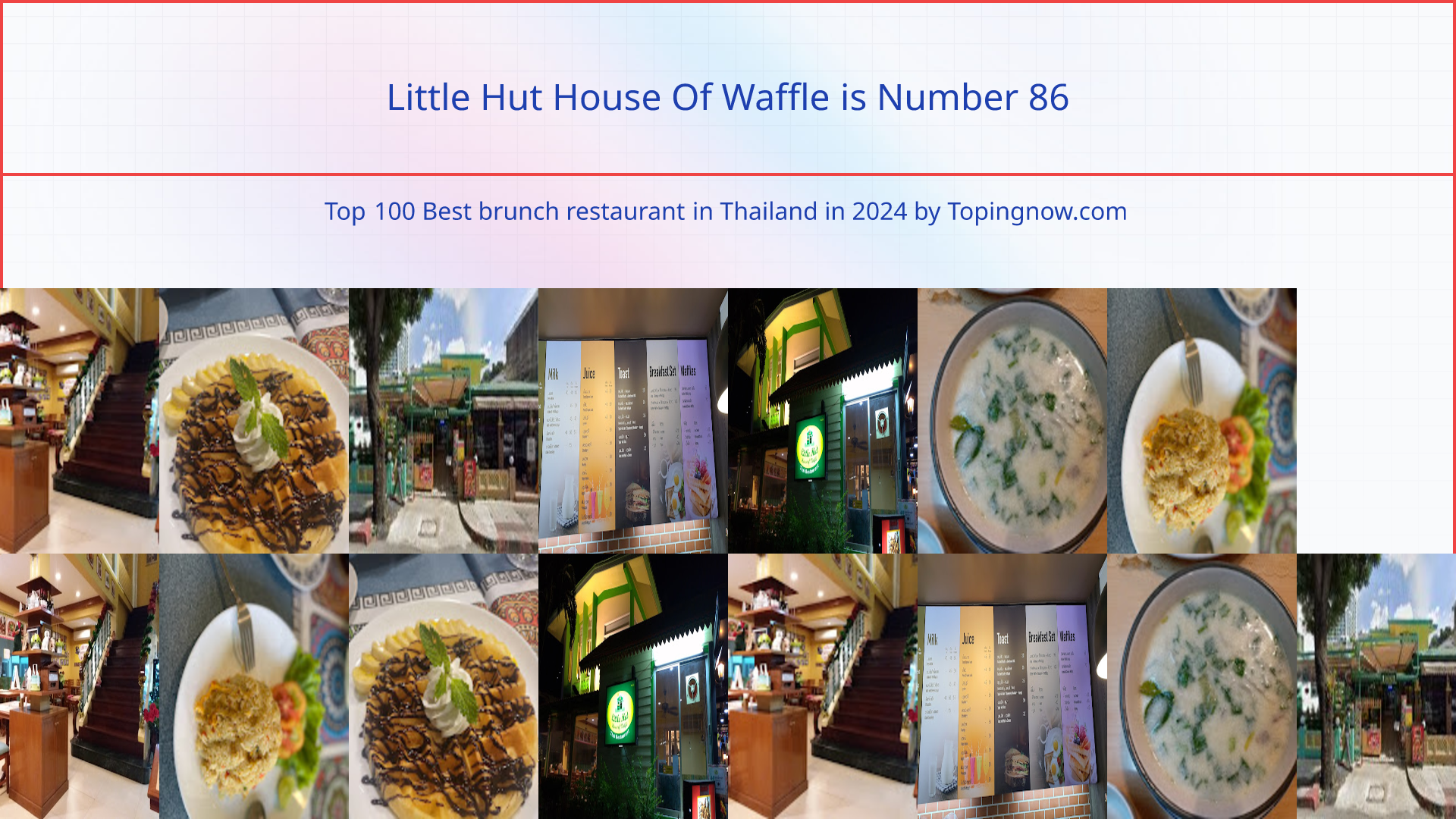 Little Hut House Of Waffle: Top 100 Best brunch restaurant in Thailand in 2024