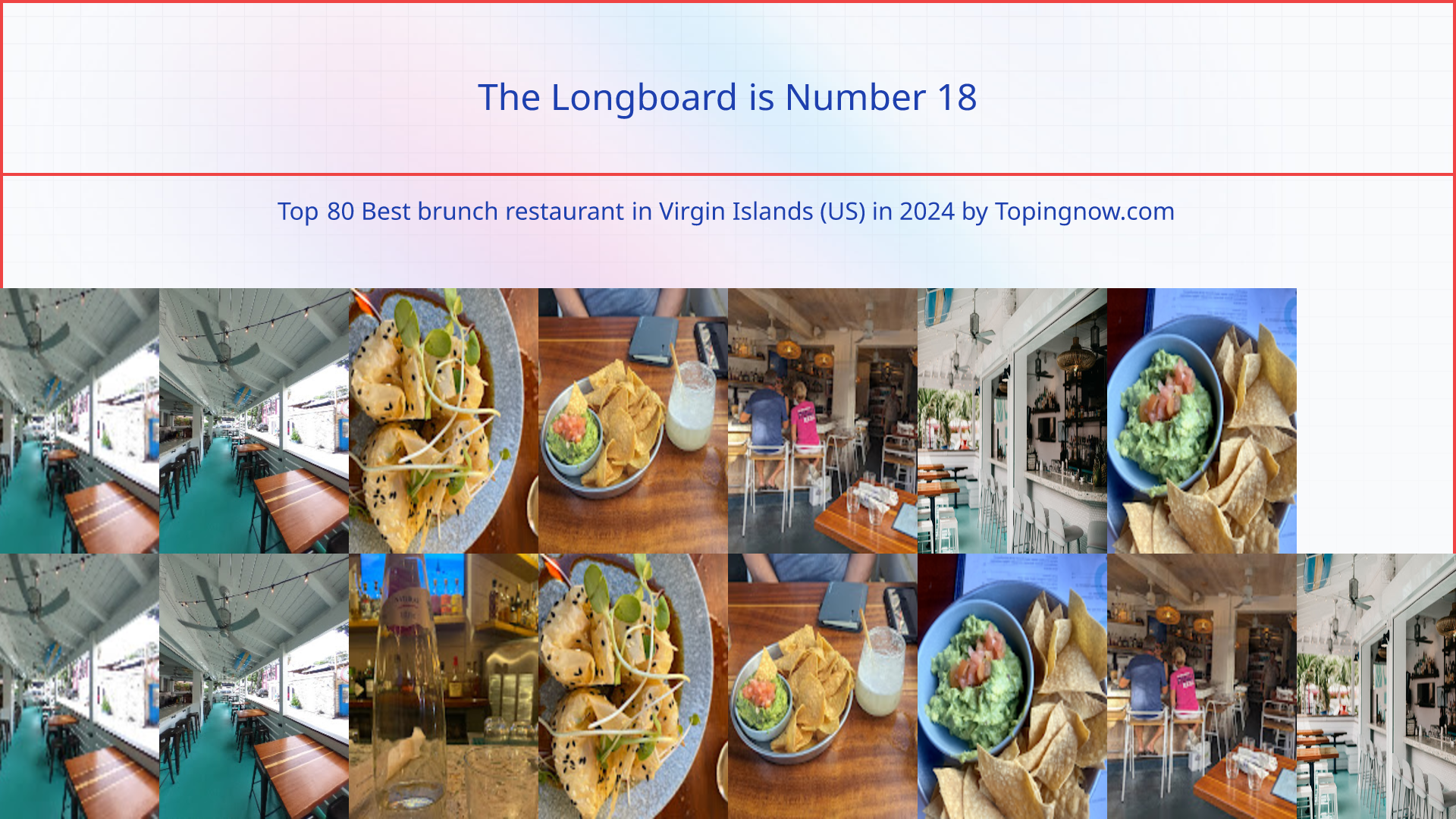 The Longboard: Top 80 Best brunch restaurant in Virgin Islands (US) in 2024