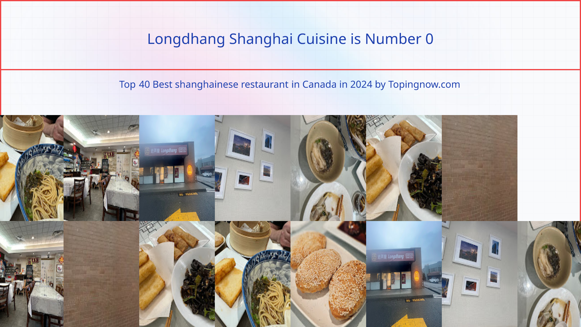 Longdhang Shanghai Cuisine: Top 40 Best shanghainese restaurant in Canada in 2025