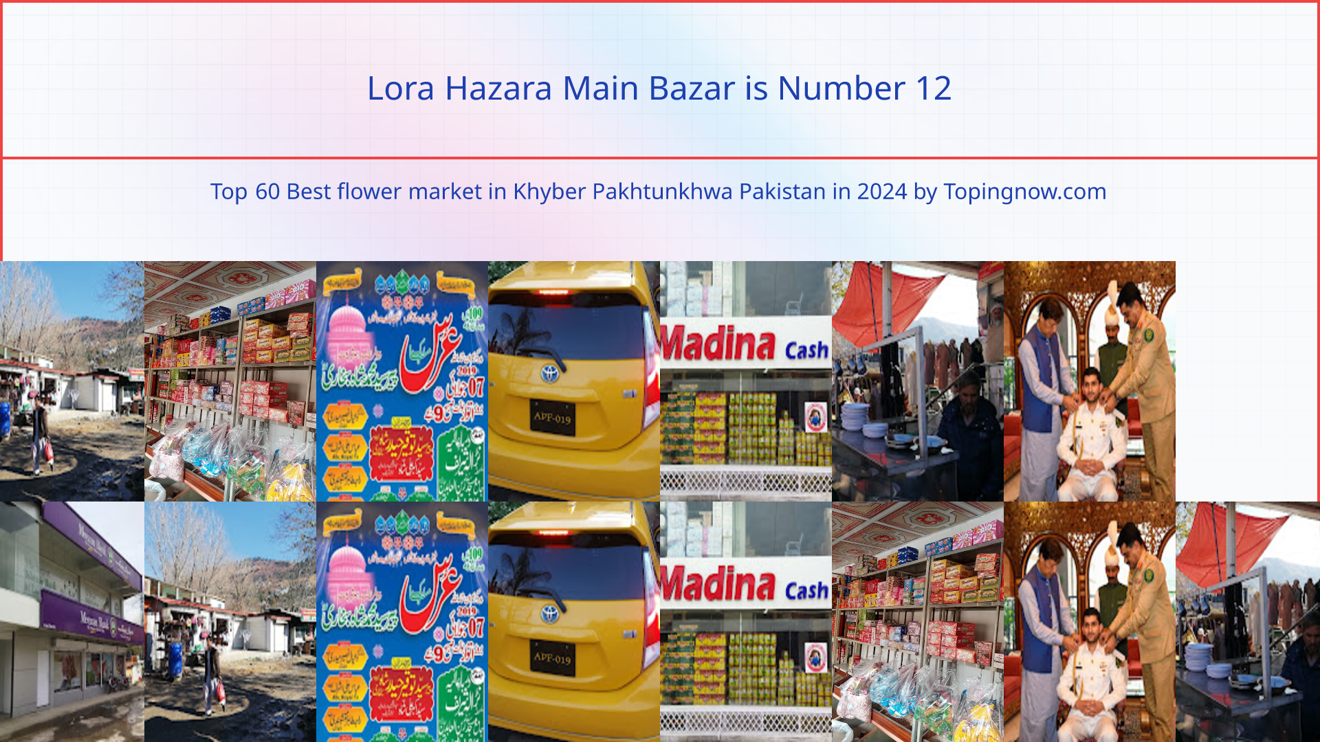 Lora Hazara Main Bazar: Top 60 Best flower market in Khyber Pakhtunkhwa Pakistan in 2025