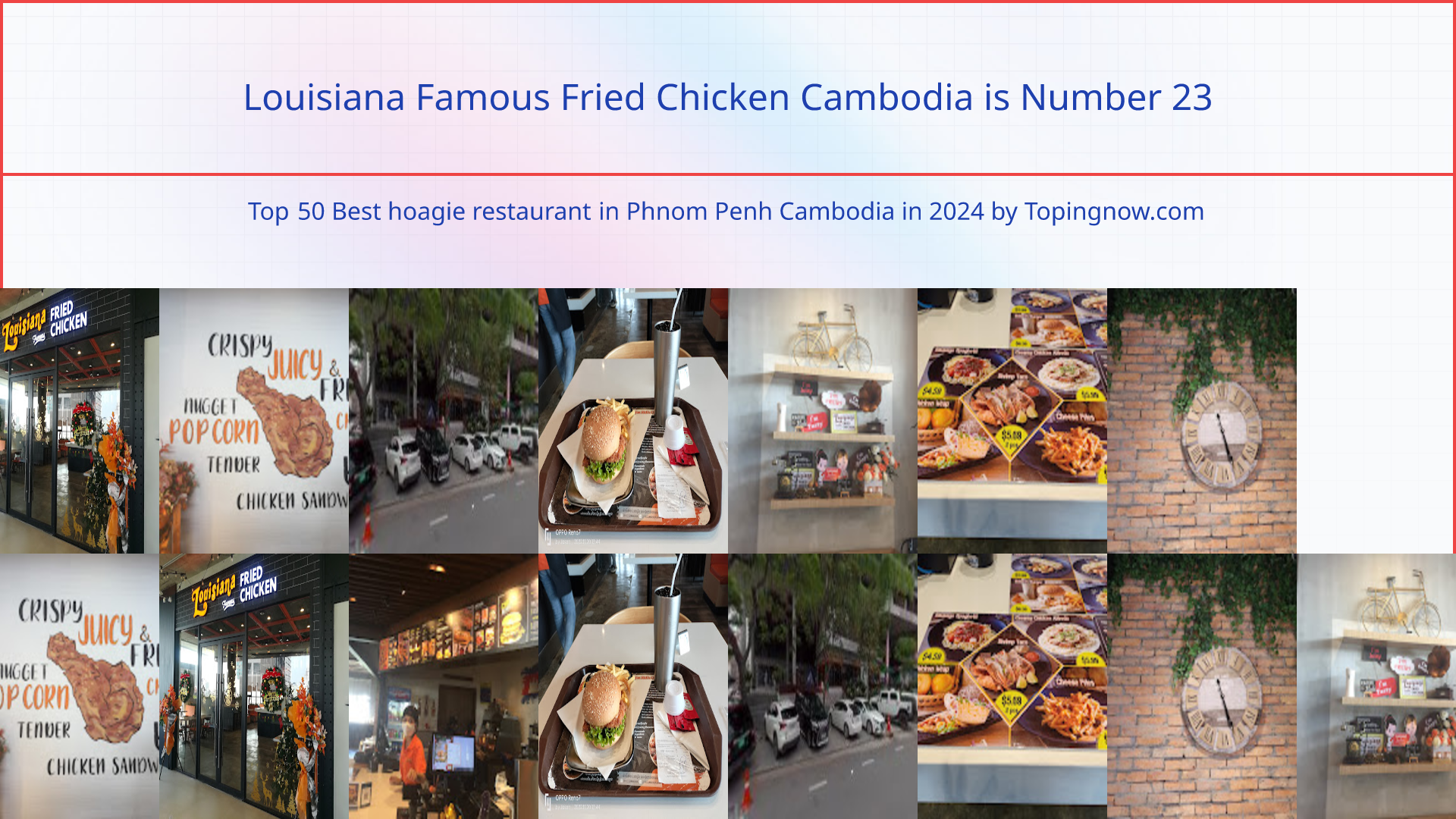 Louisiana Famous Fried Chicken Cambodia: Top 50 Best hoagie restaurant in Phnom Penh Cambodia in 2024