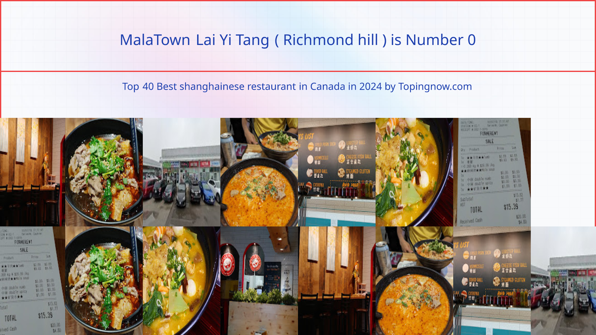 MalaTown Lai Yi Tang  ( Richmond hill ): Top 40 Best shanghainese restaurant in Canada in 2025