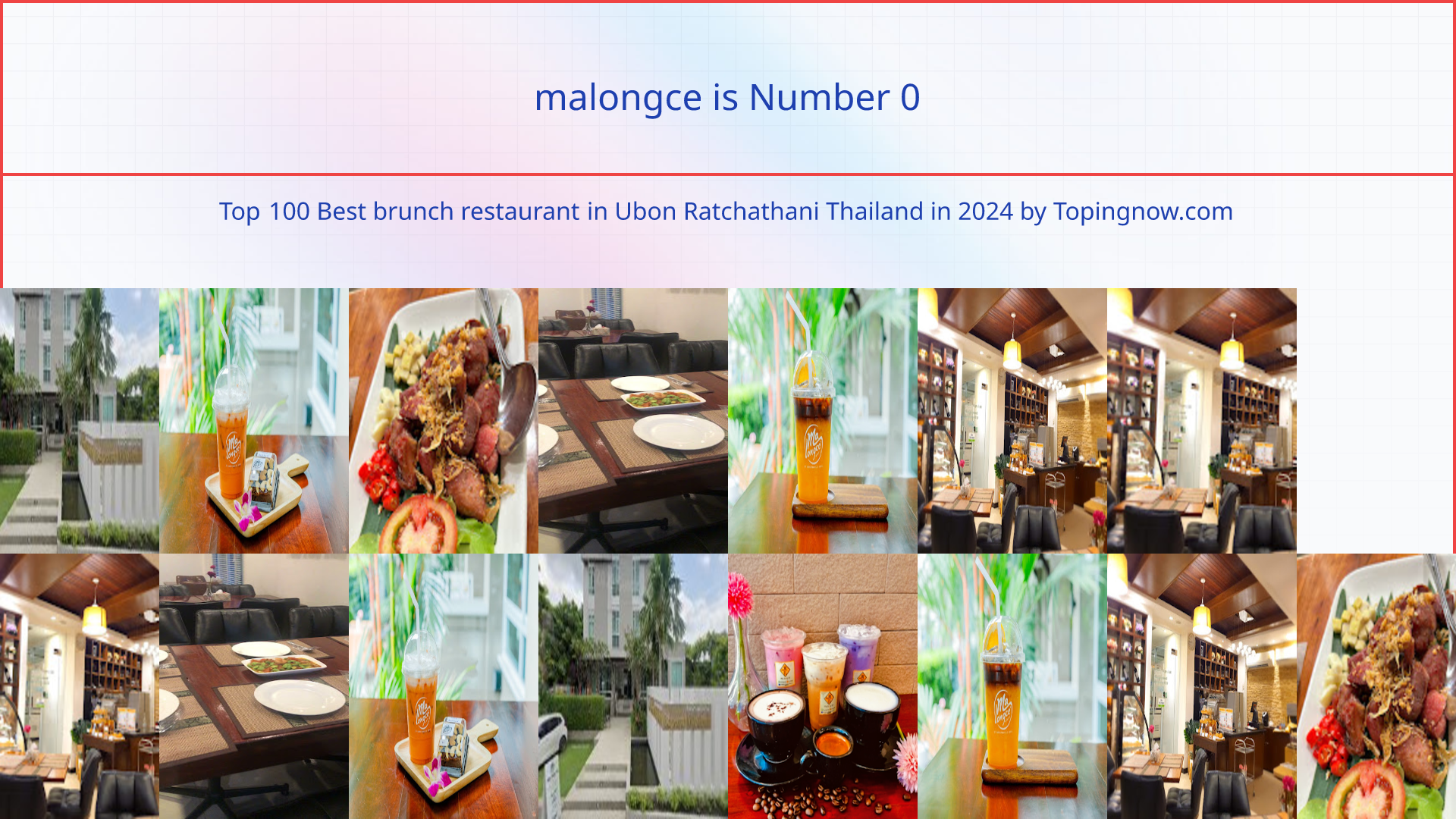 malongce: Top 100 Best brunch restaurant in Ubon Ratchathani Thailand in 2025