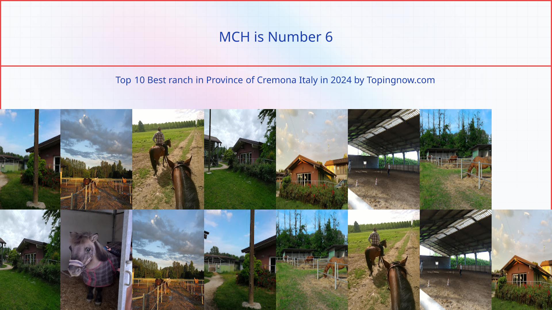 MCH: Top 10 Best ranch in Province of Cremona Italy in 2024