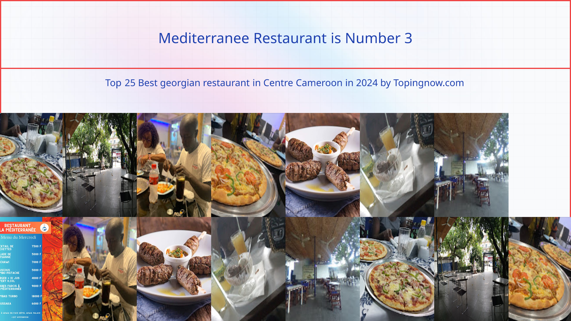 Mediterranee Restaurant: Top 25 Best georgian restaurant in Centre Cameroon in 2024